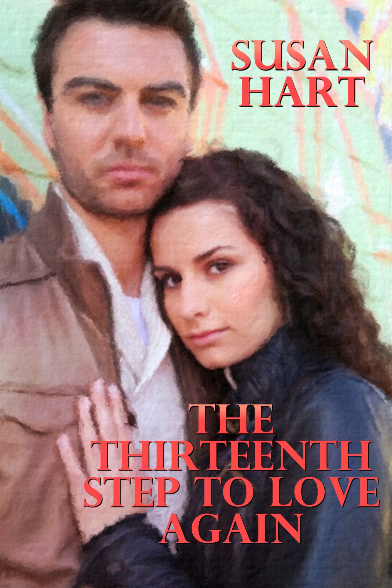 The Thirteenth Step To Love Again