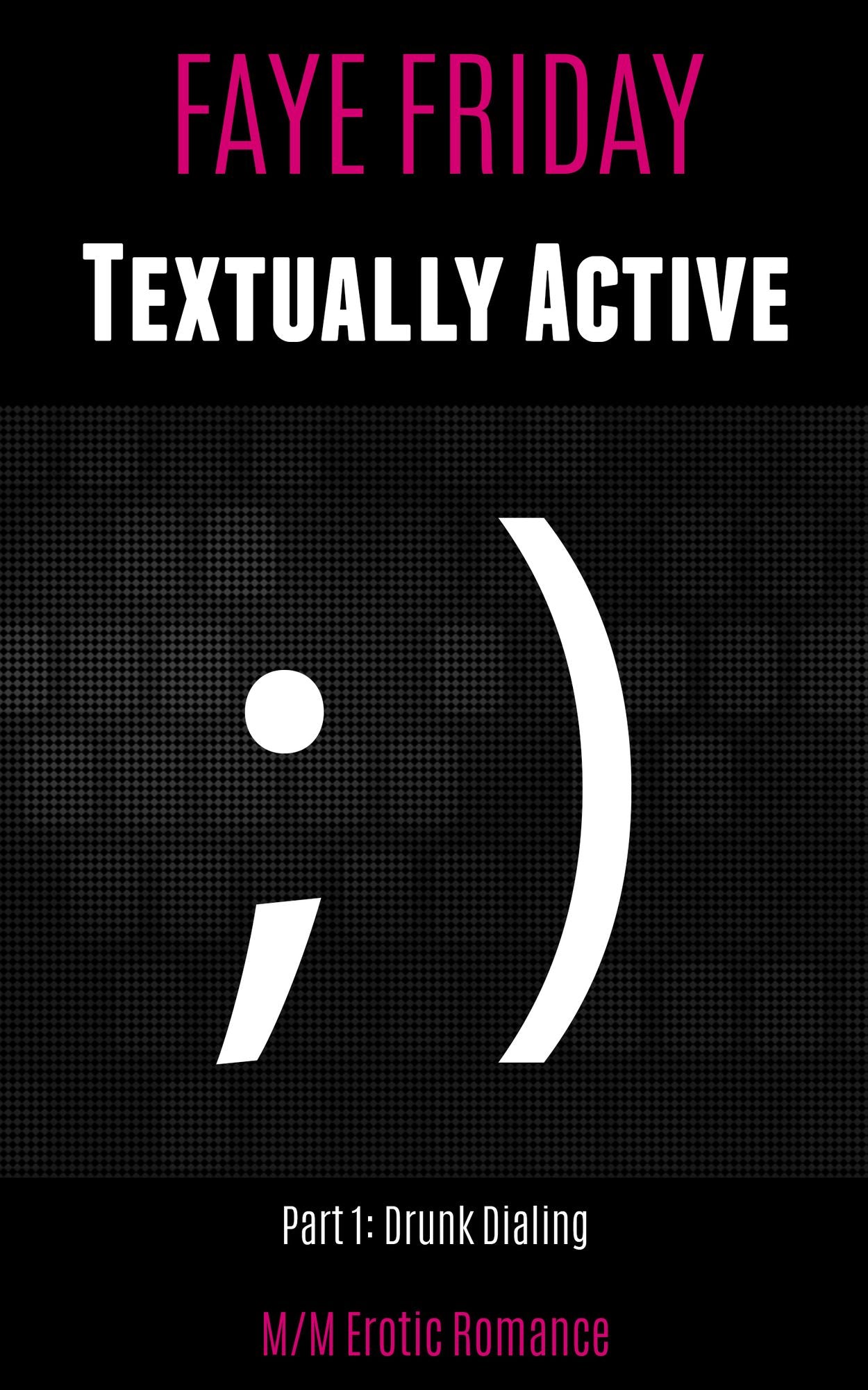 Textually Active: Part One