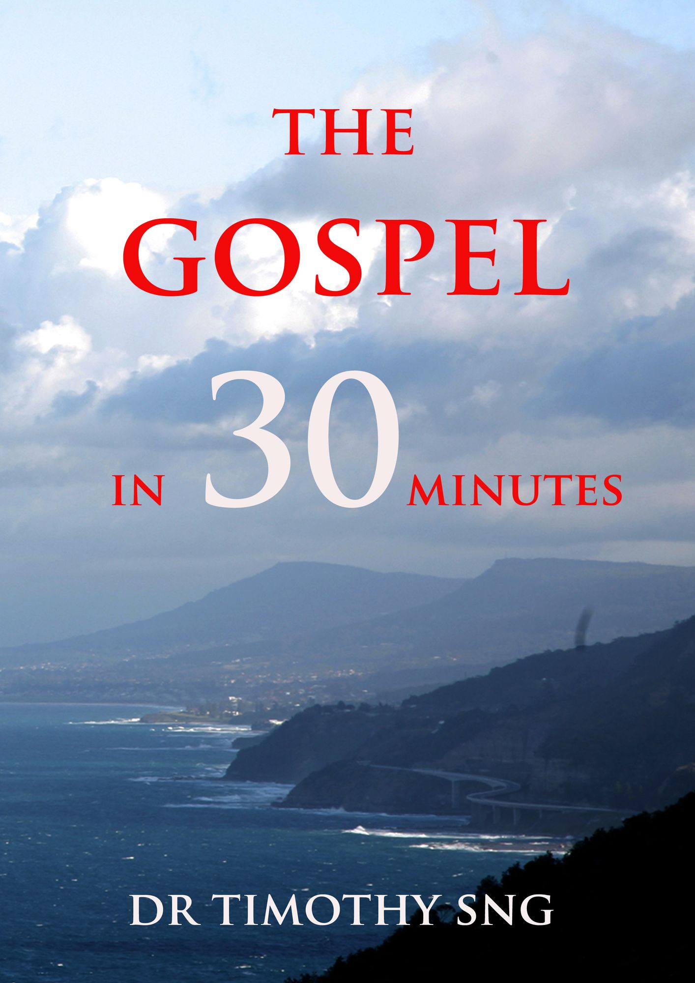 "The Gospel in 30 Minutes"