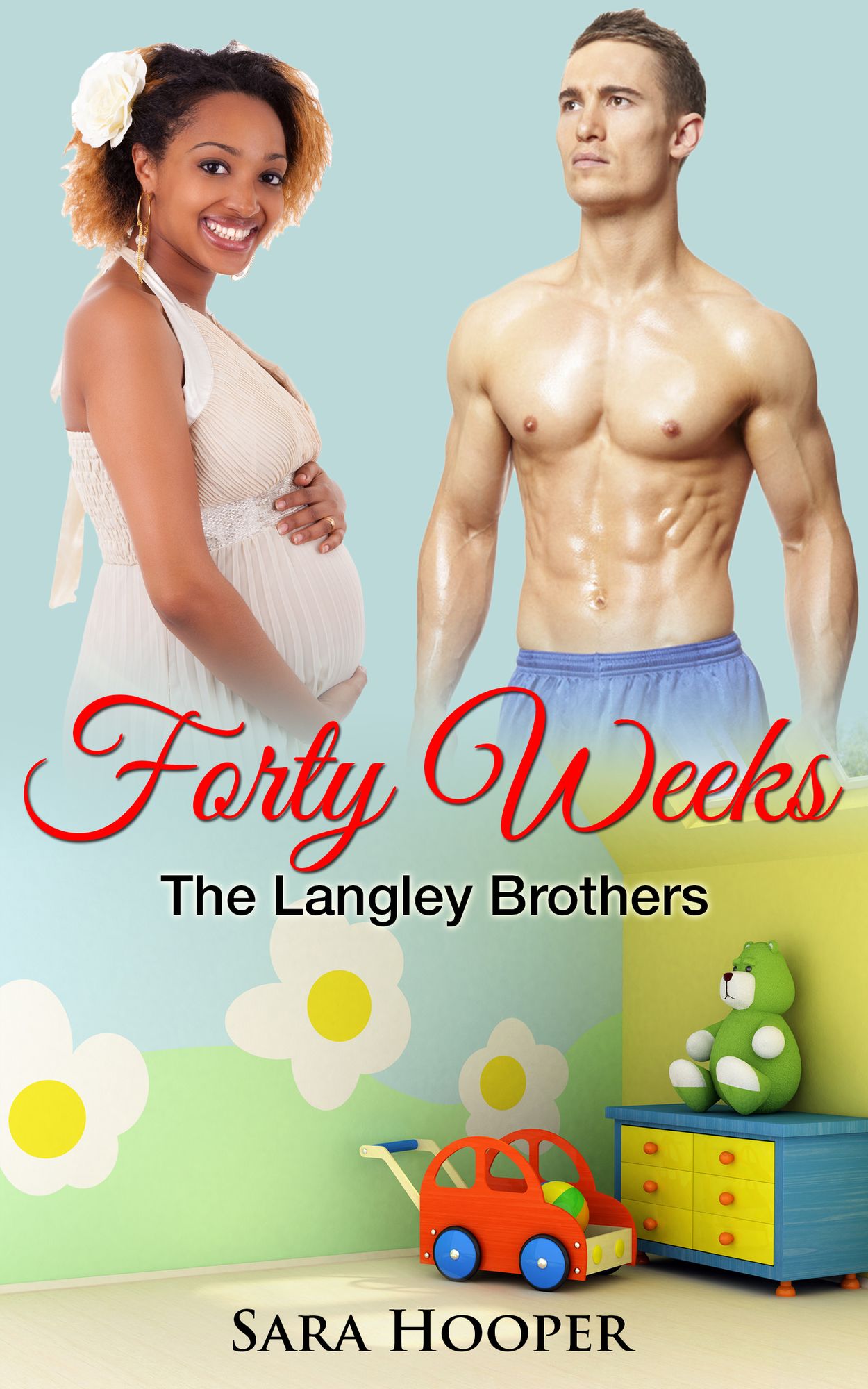 Forty Weeks (The Langley Brothers)