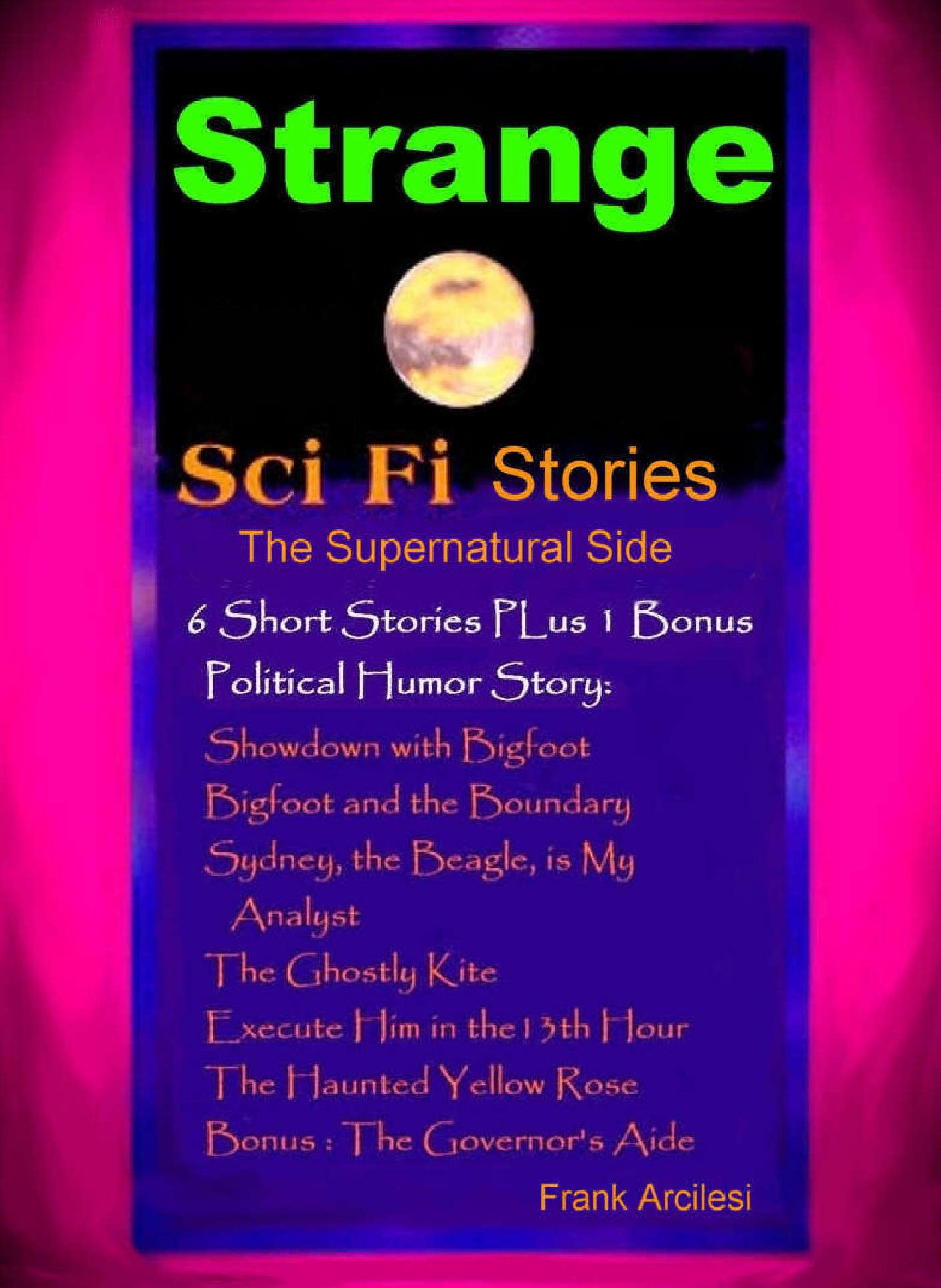 Strange Sci-Fi Short Stories: The Supernatural Side