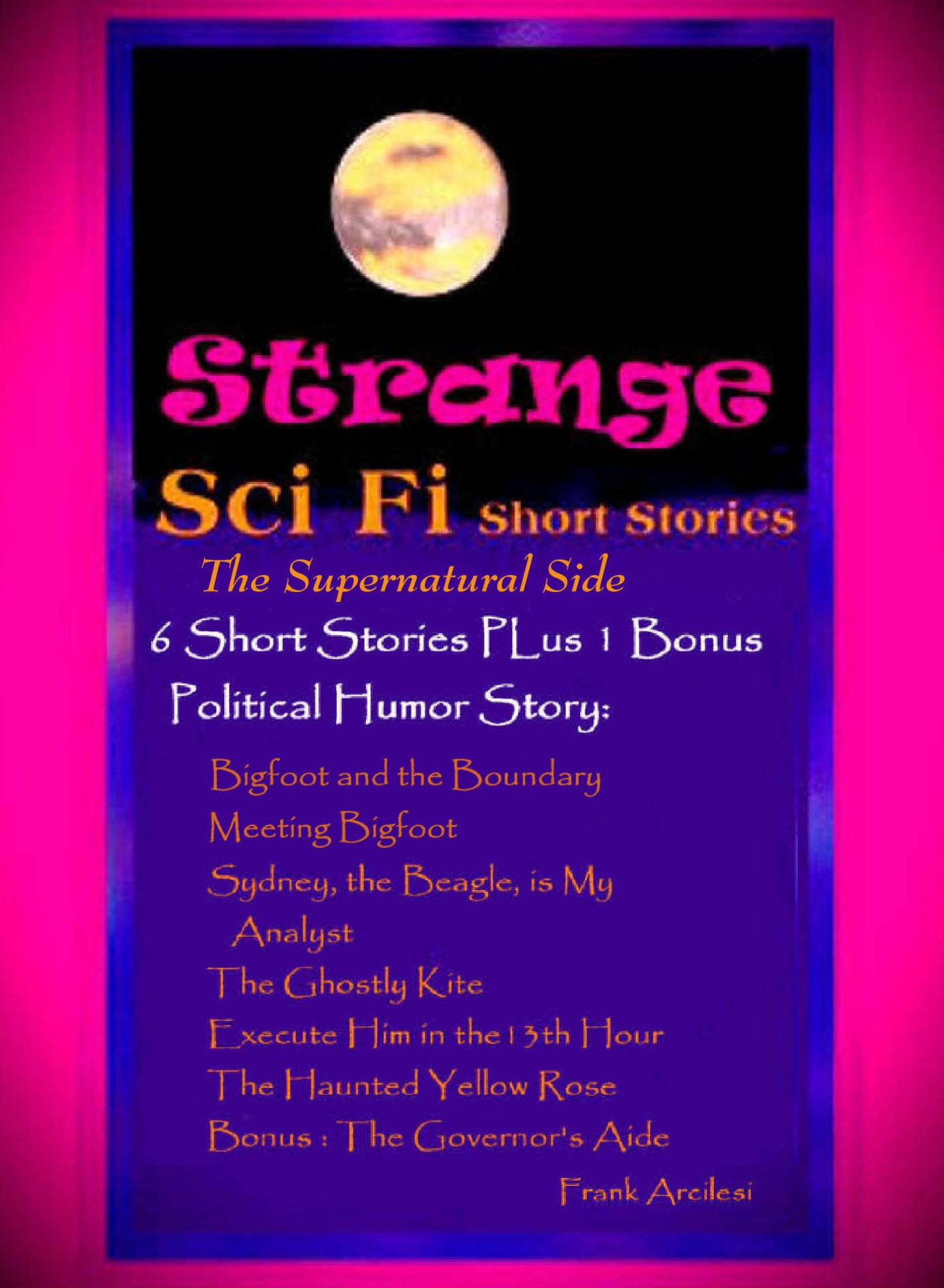 Strange Sci-Fi Short Stories: The Supernatural Side