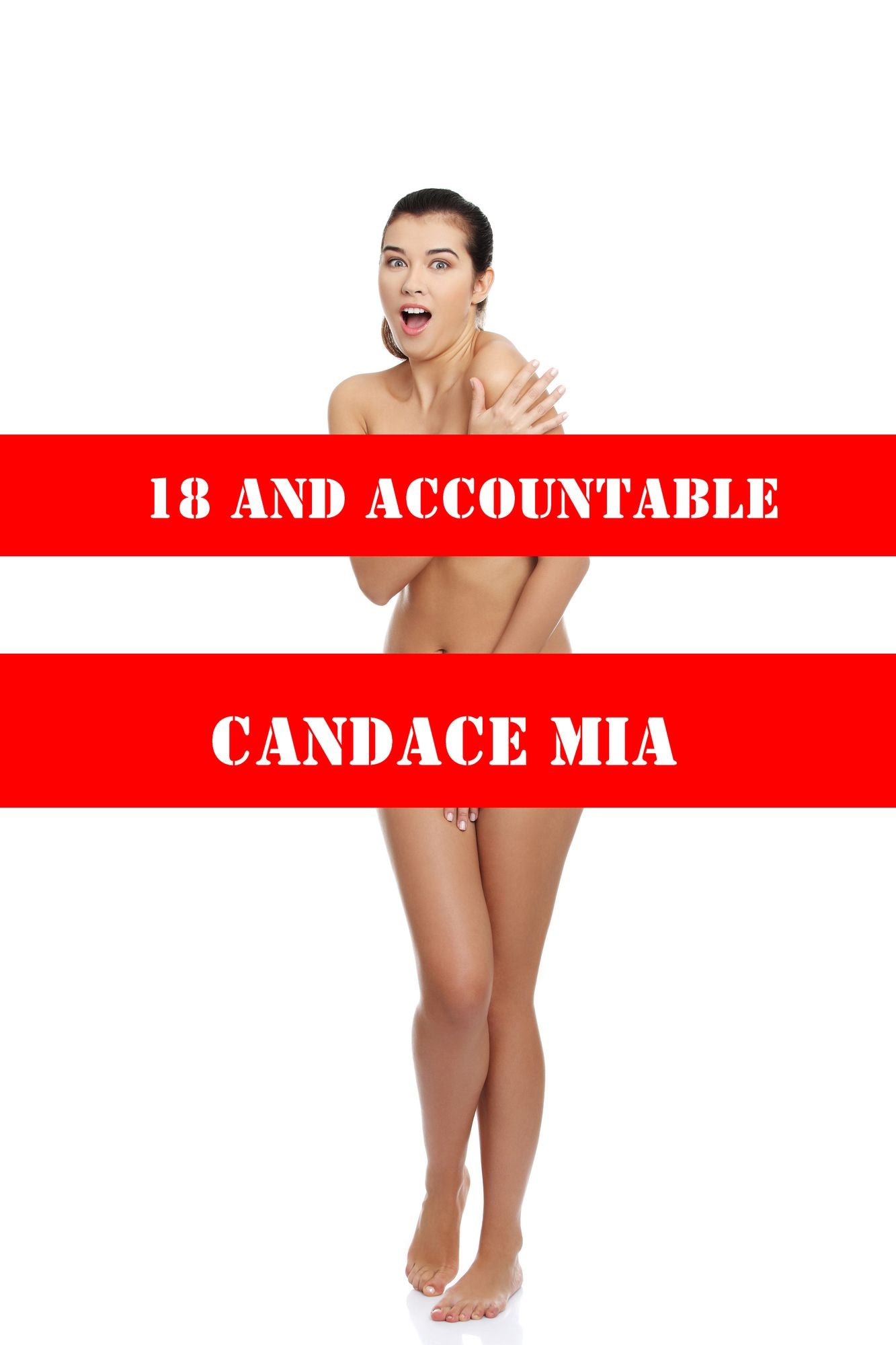 18 and Accountable: Story 15 of the 18 Collection