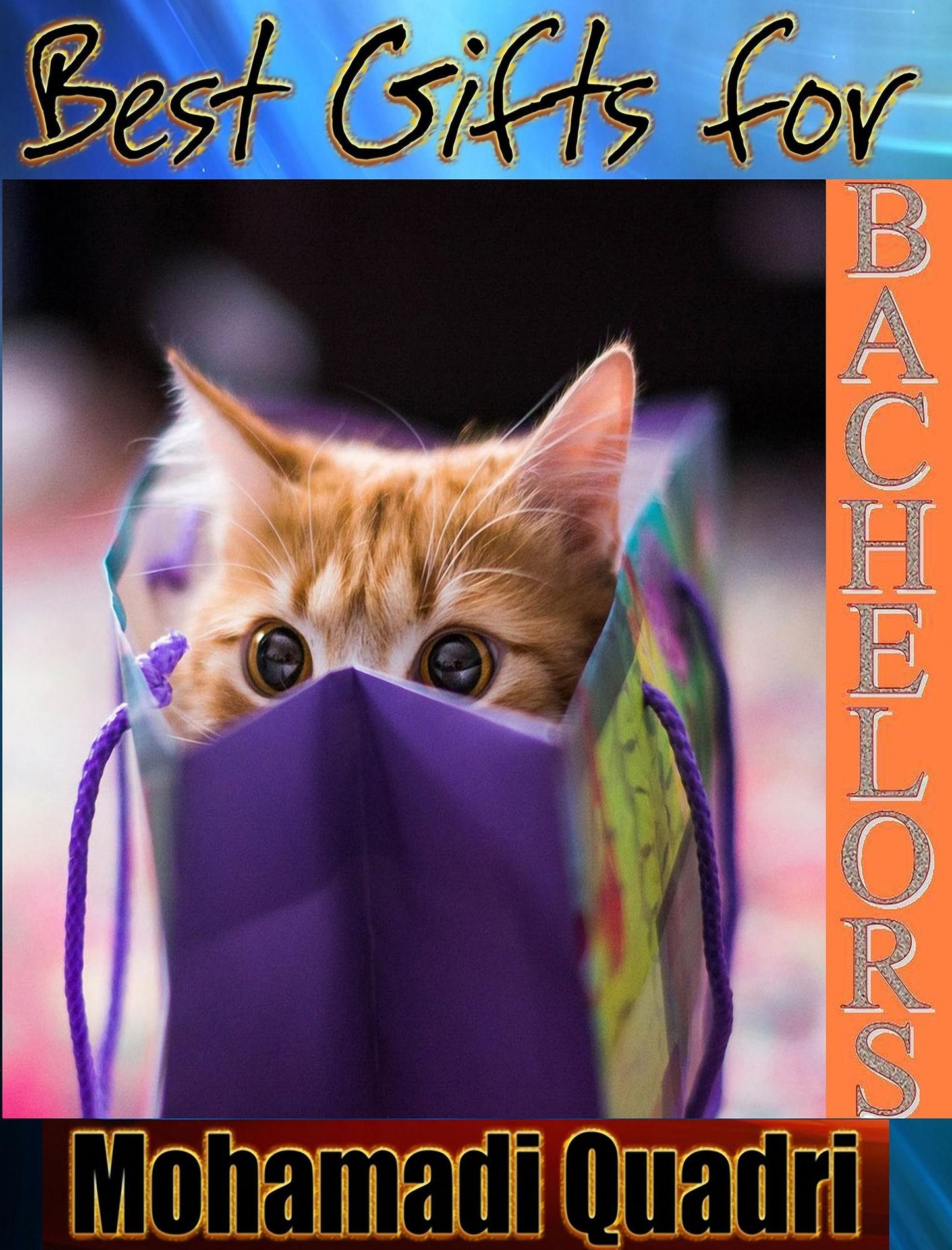 Best Gifts for Bachelors