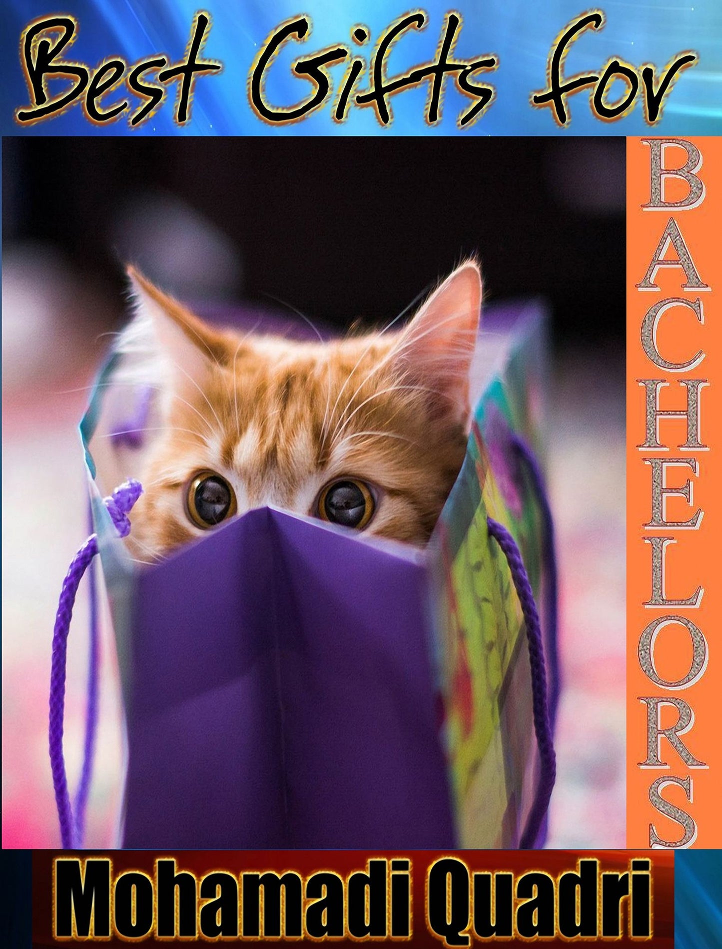 Best Gifts for Bachelors