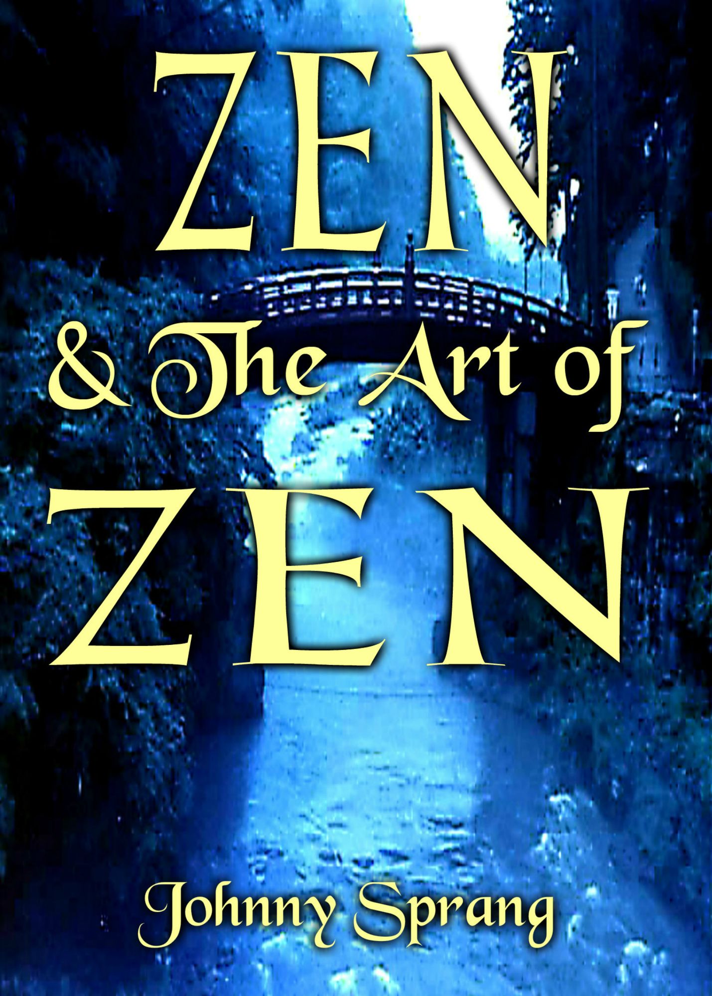 Zen and The Art of Zen