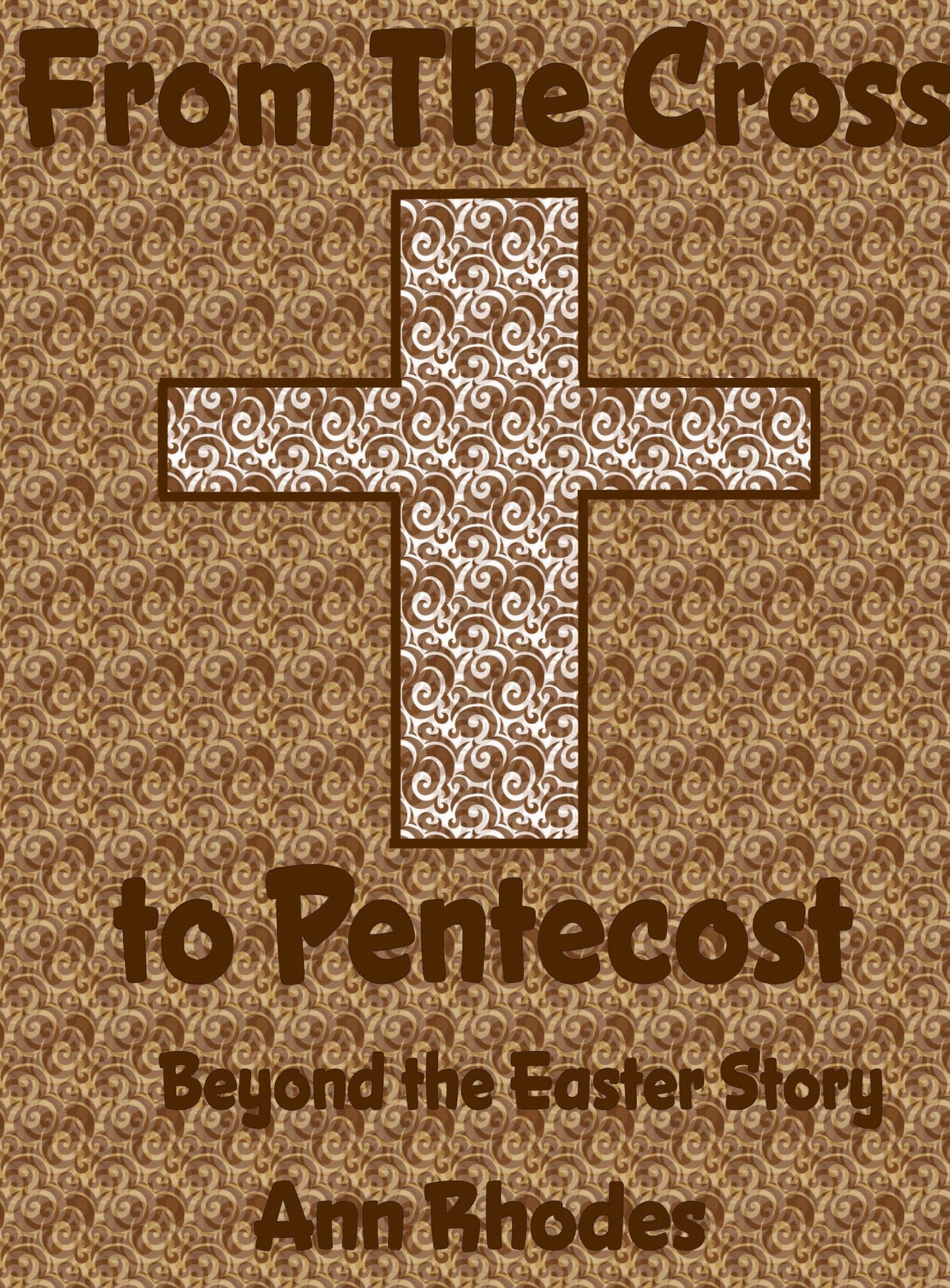 From the Cross to Pentecost