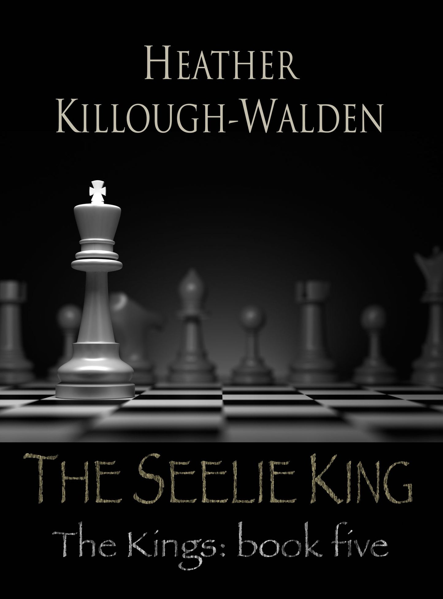 The Seelie King (Kings Series #5)