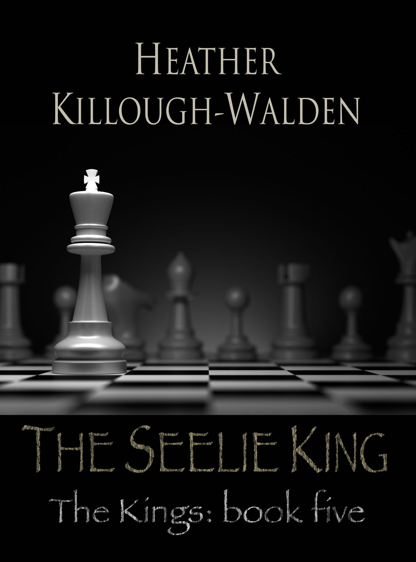 The Seelie King (Kings Series #5)