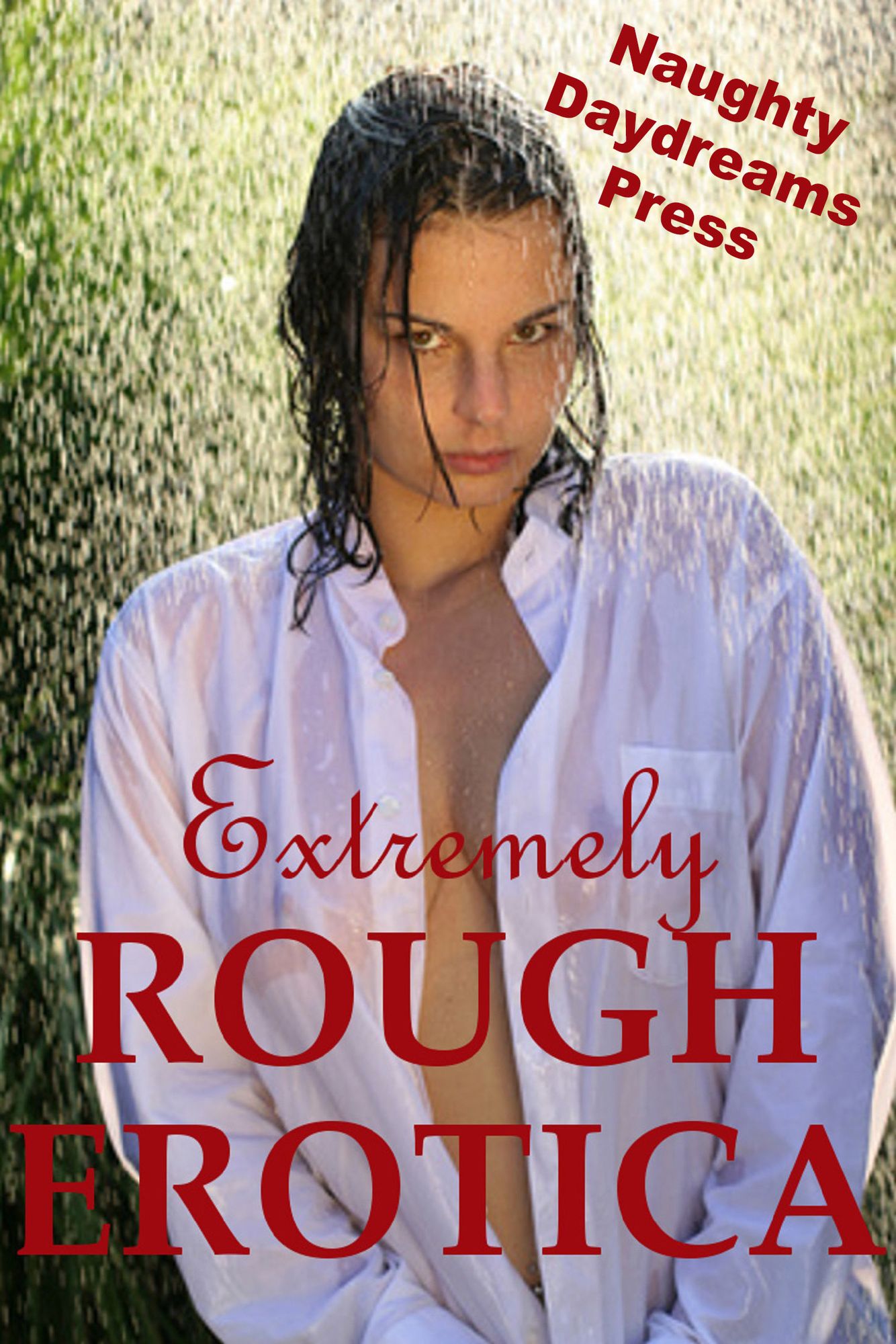 Extremely Rough Erotica
