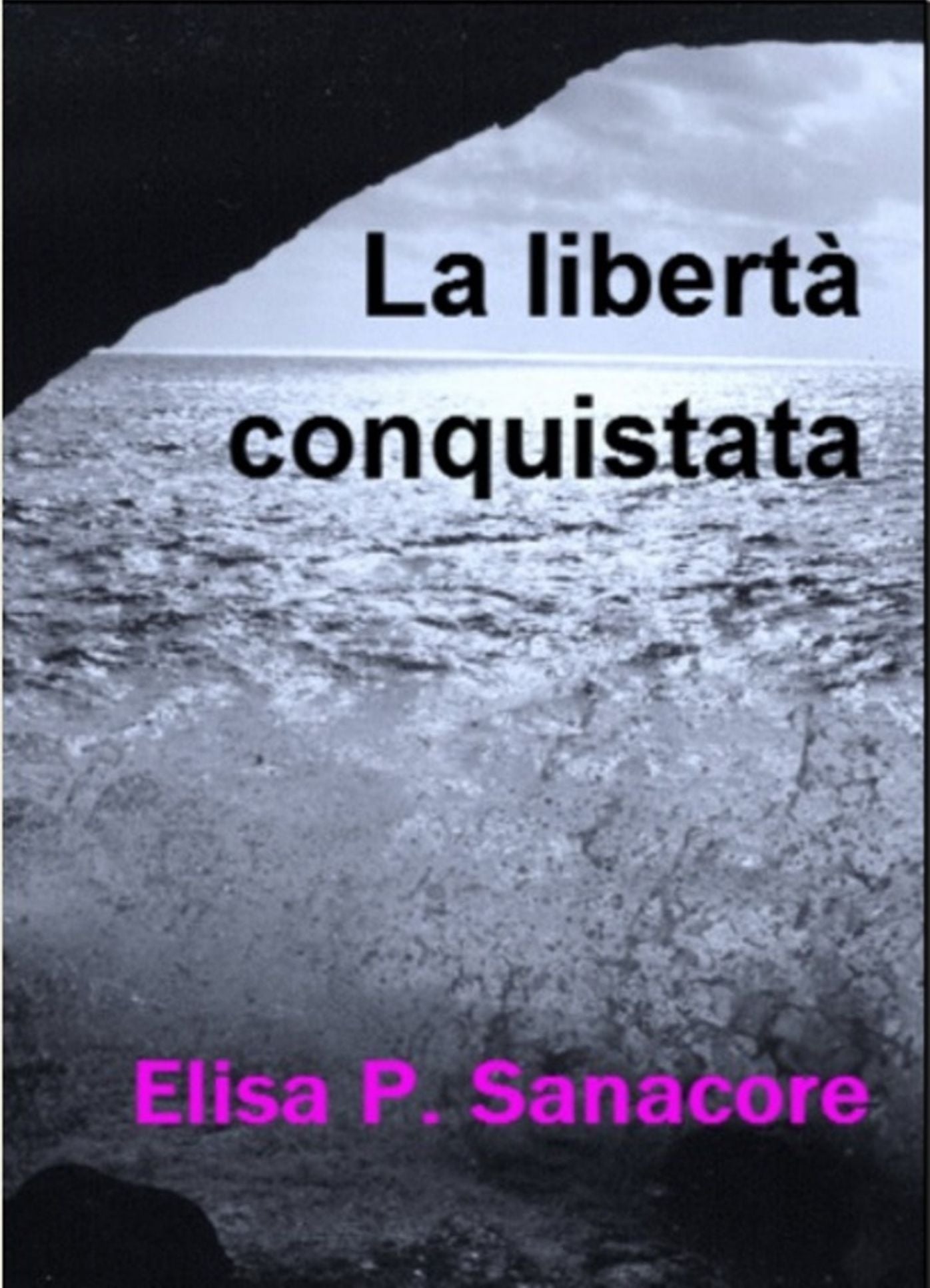 La libertà conquistata