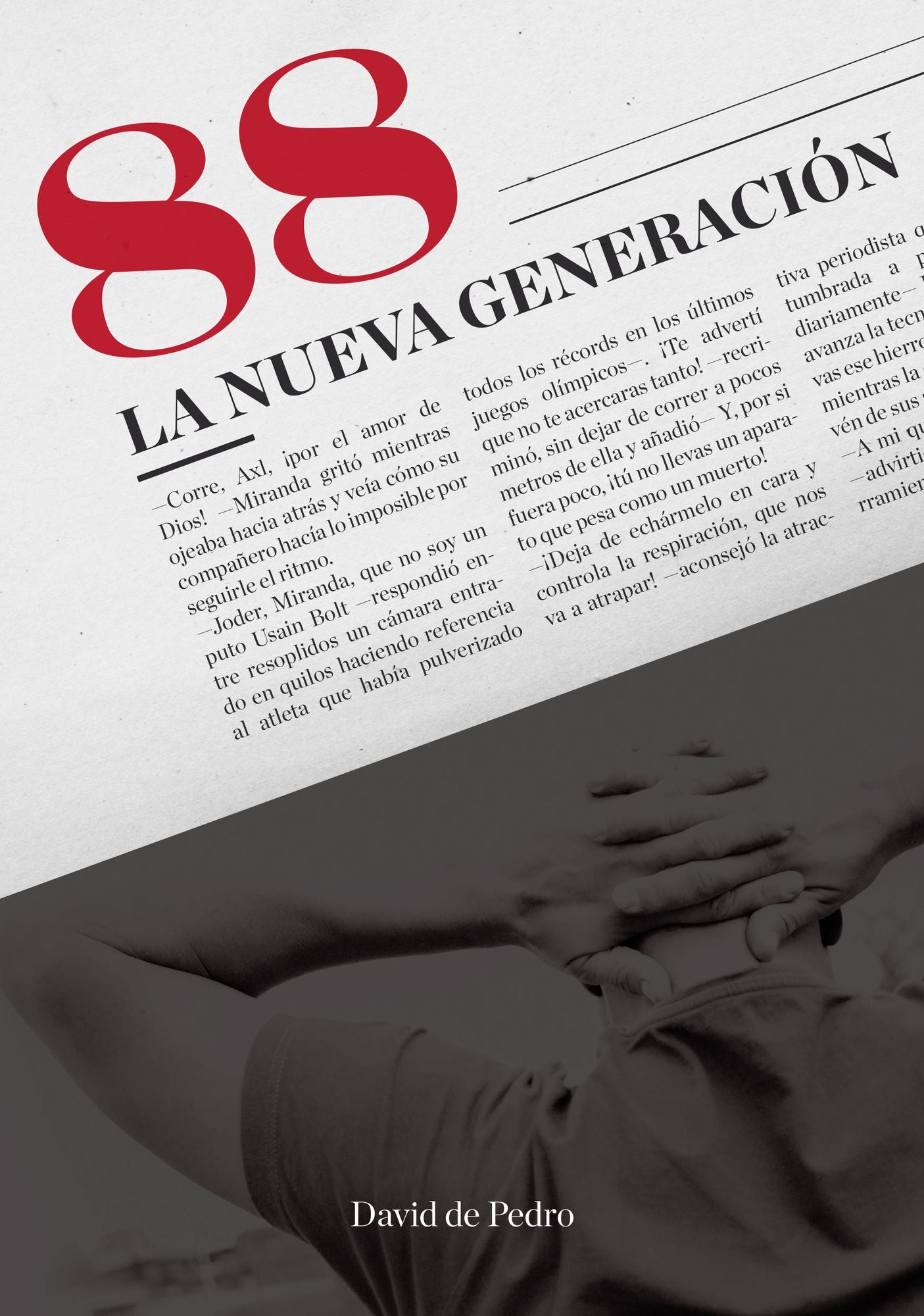 88, La nueva Generación