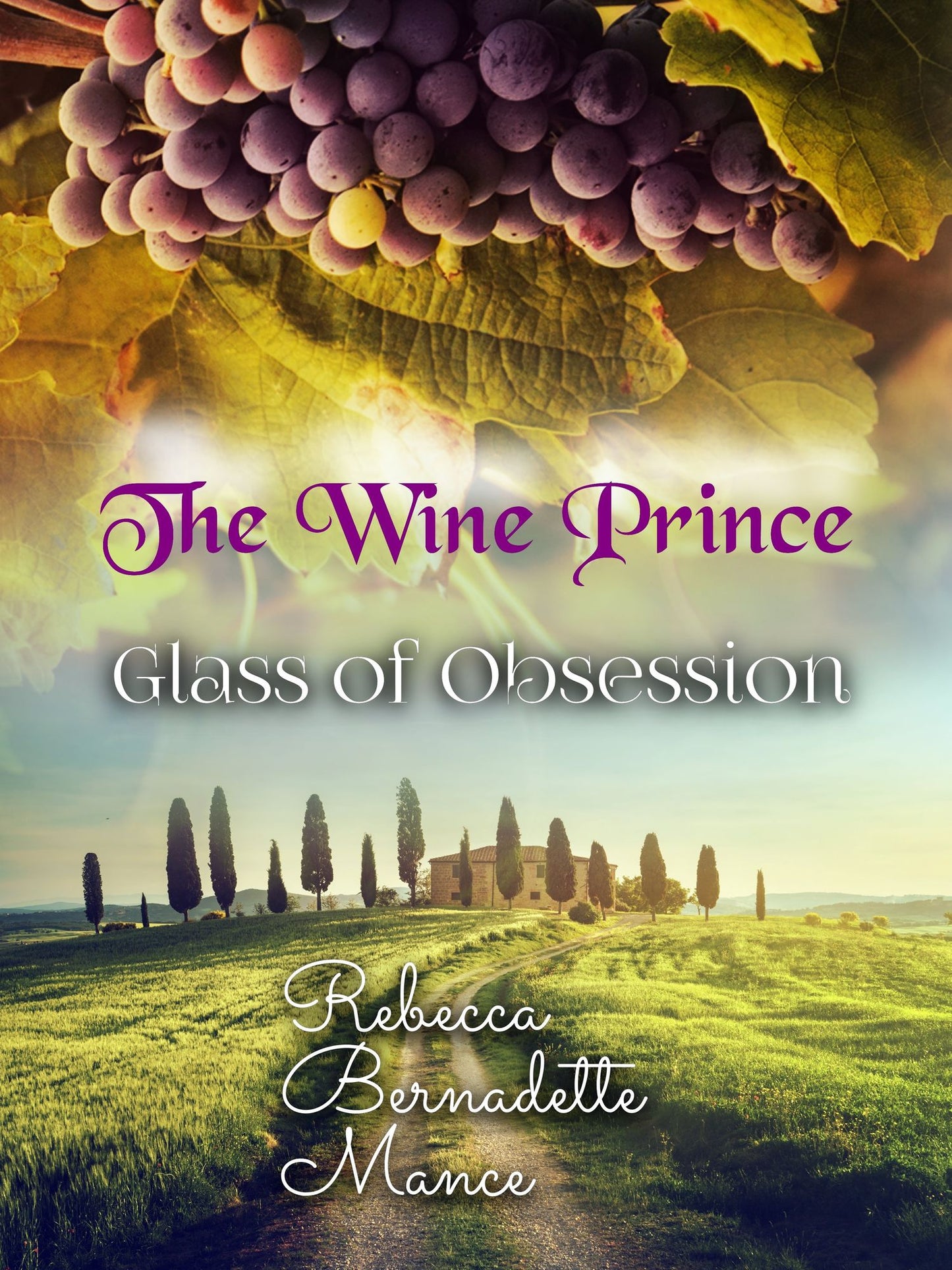 The Wine Prince: Vine of Obsession