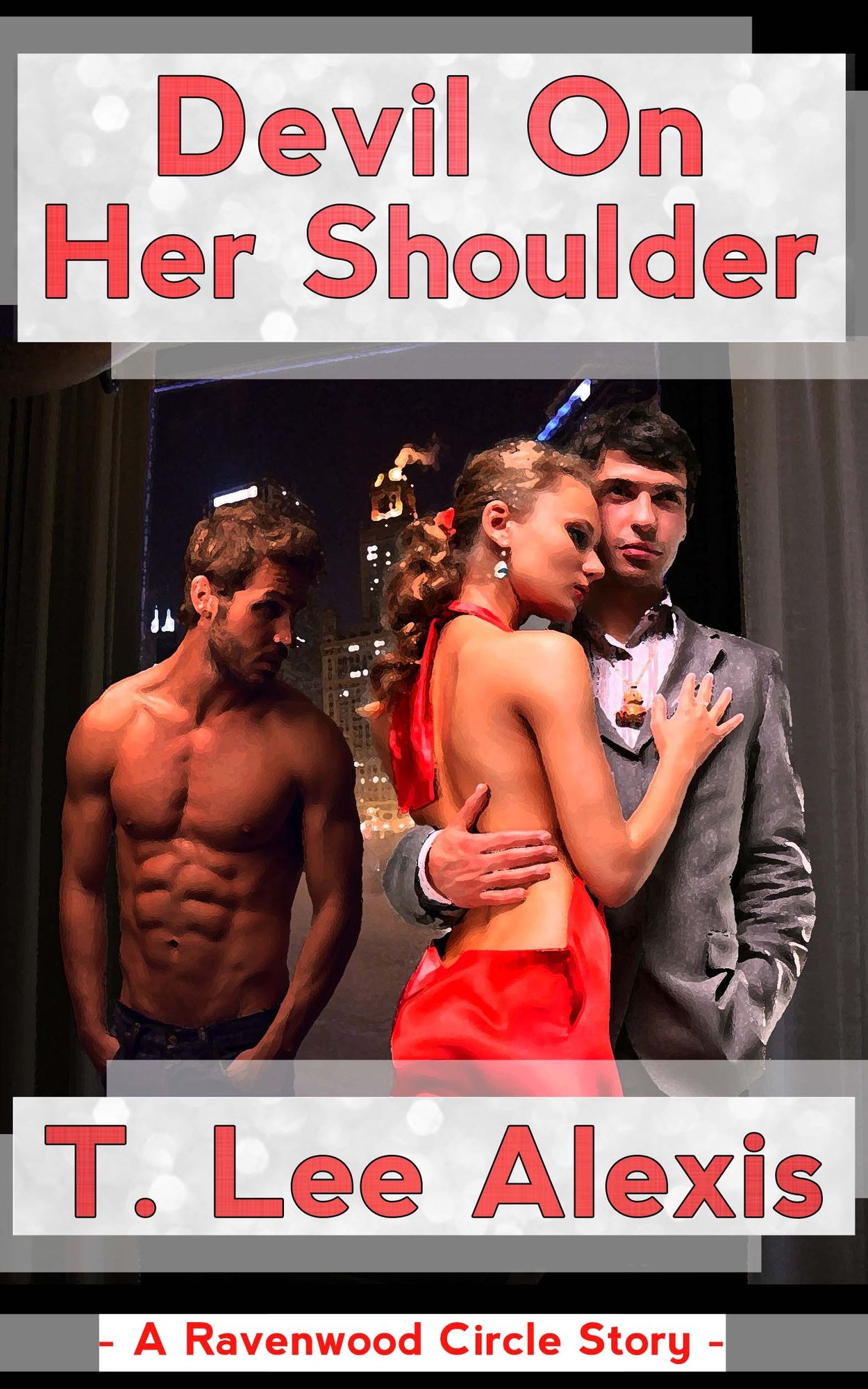 Devil On Her Shoulder: The Ravenwood Circle Story 3