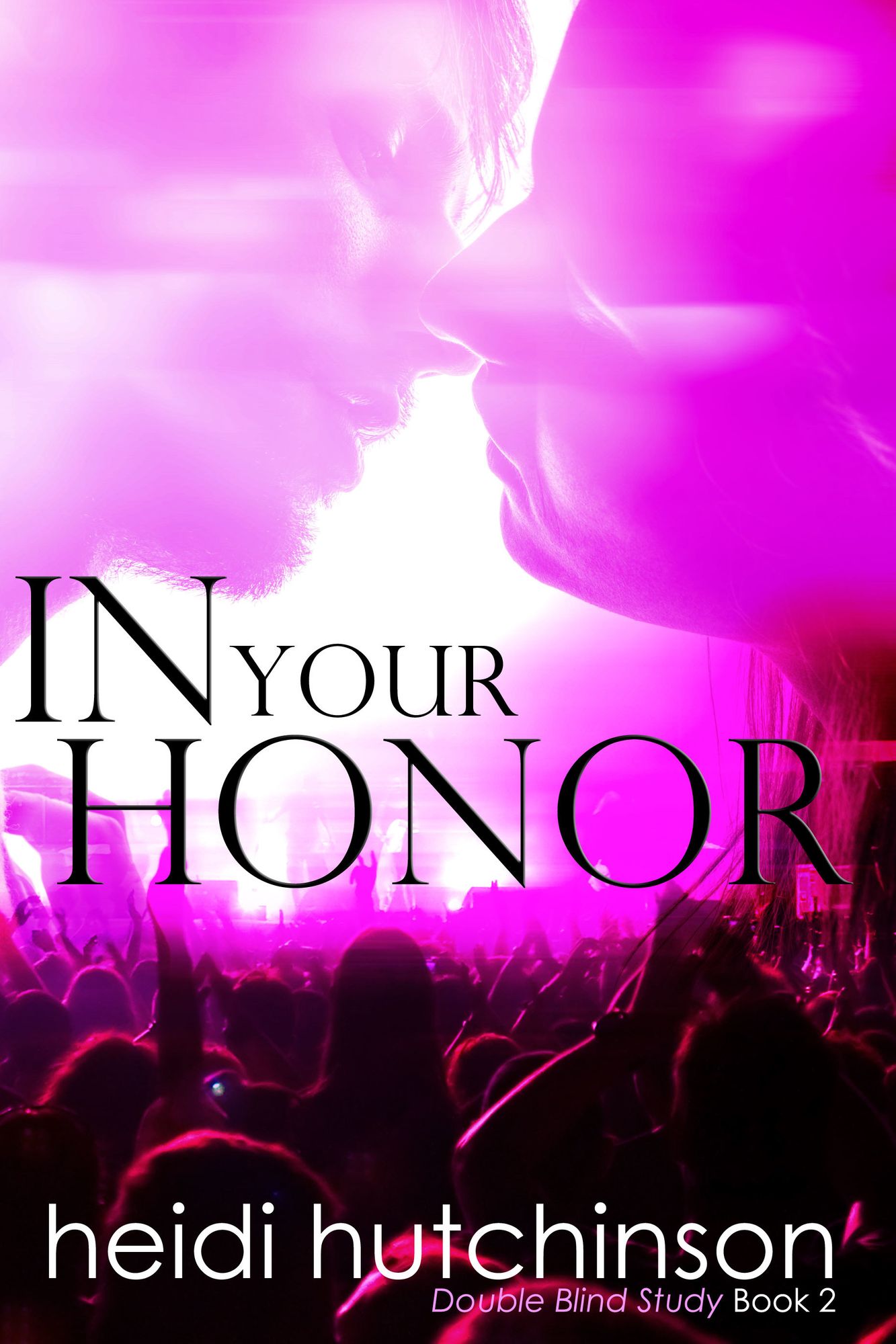 In Your Honor
