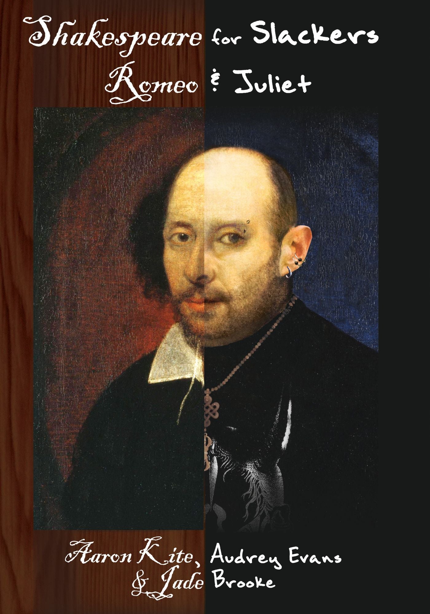 Shakespeare for Slackers: Romeo and Juliet