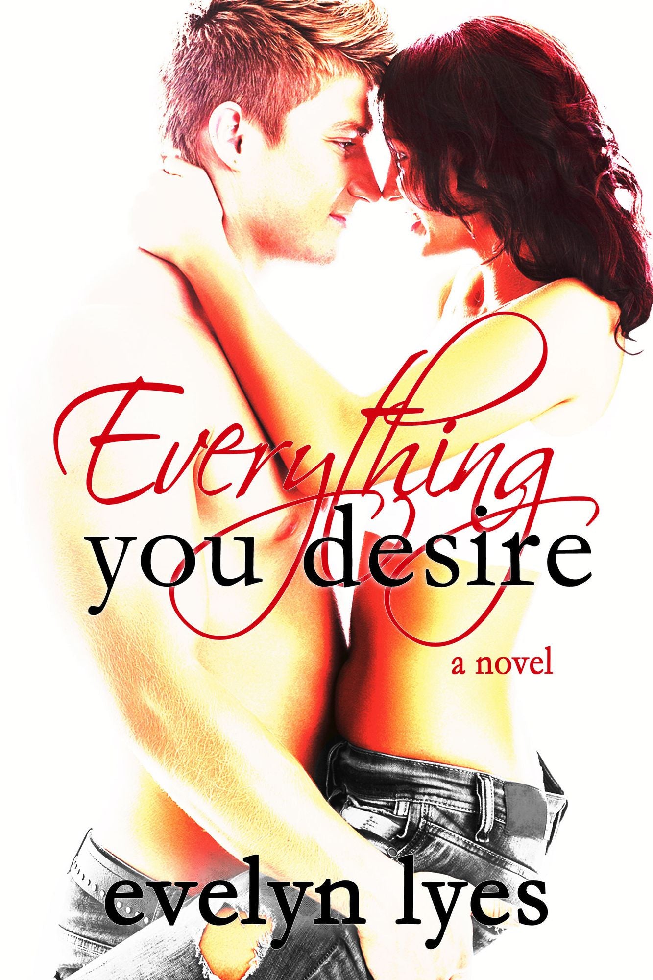 Everything You Desire