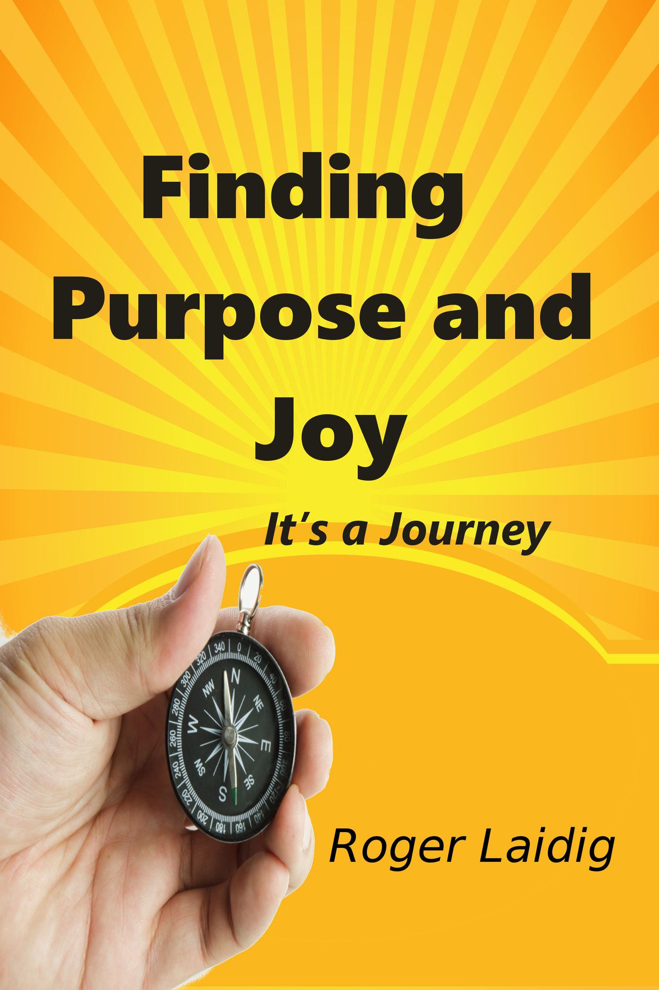 Finding Purpose and Joy, It's a Journey