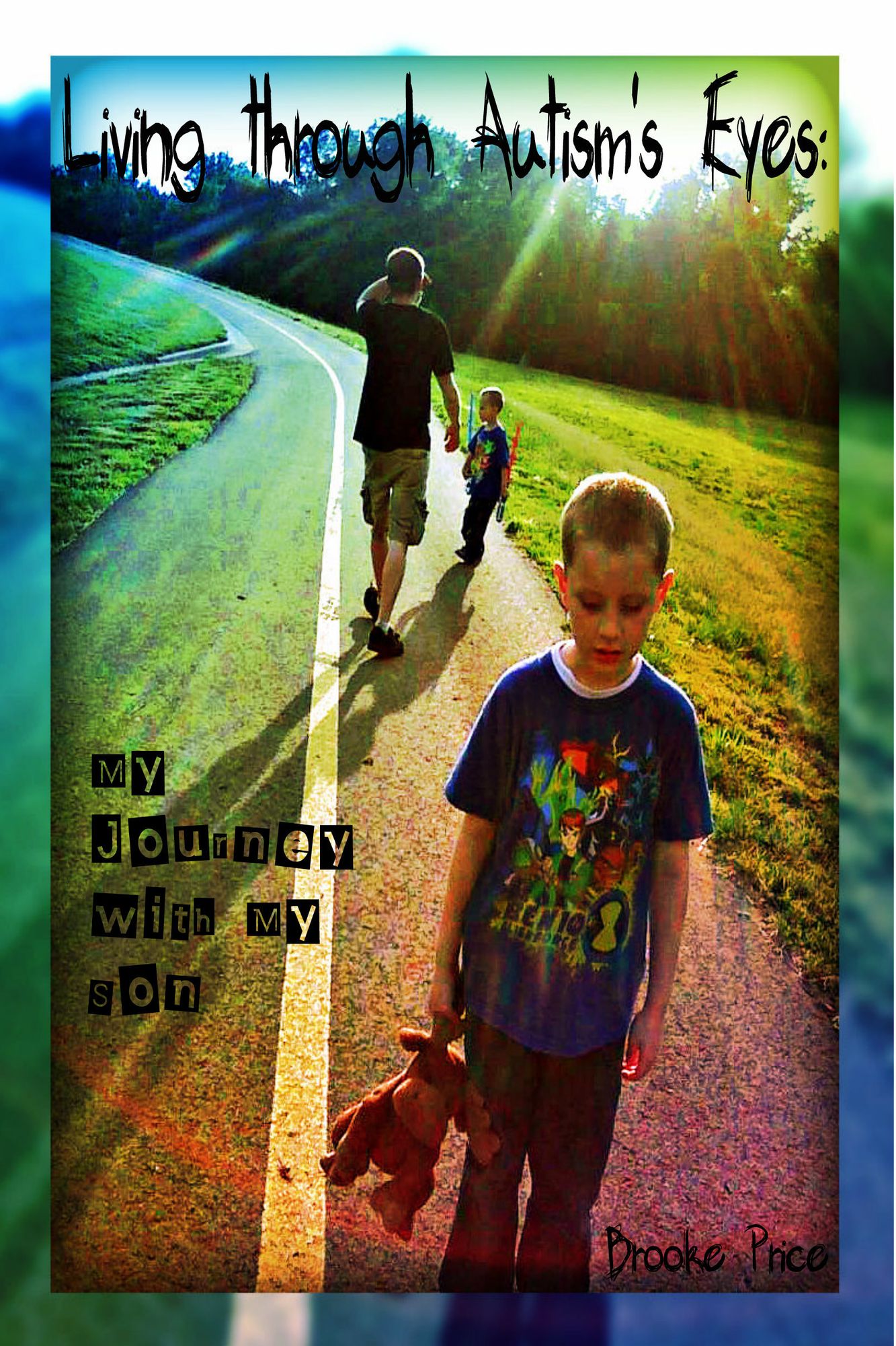 Living through Autism's Eyes: My Journey with My Son