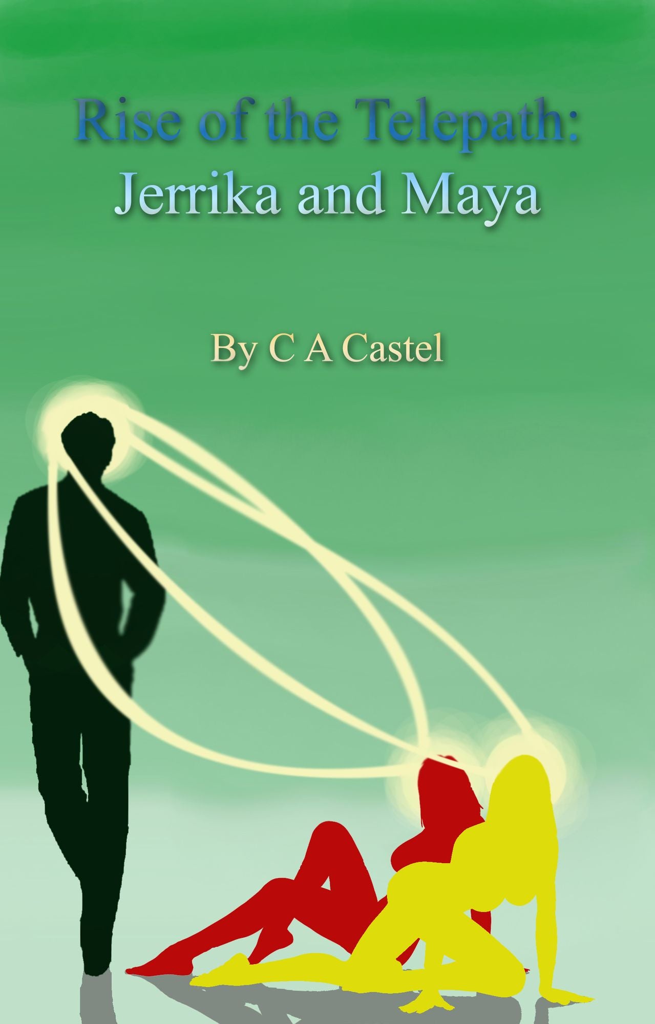 Rise Of The Telepath: Jerrika And Maya