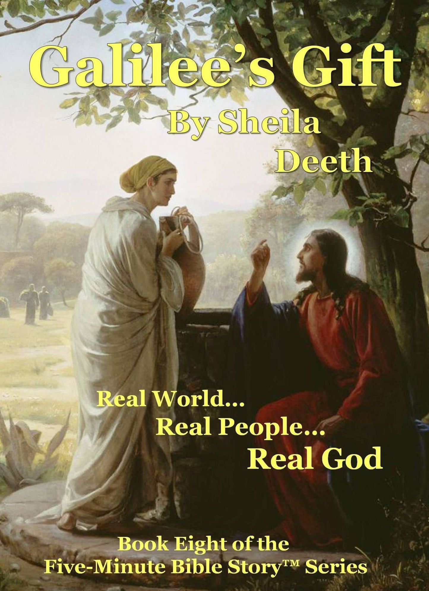 Galilee's Gift