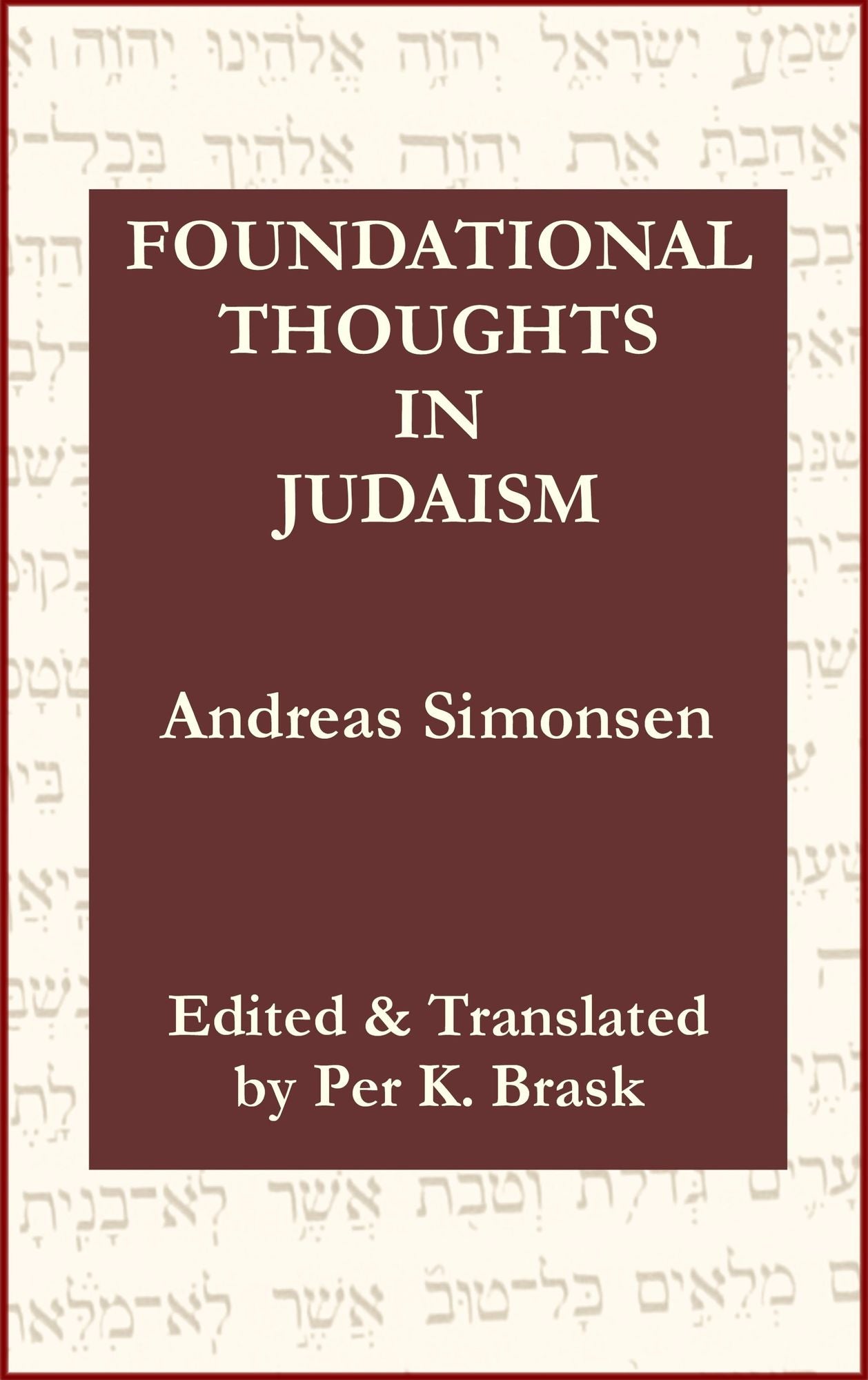 Foundational Thoughts in Judaism