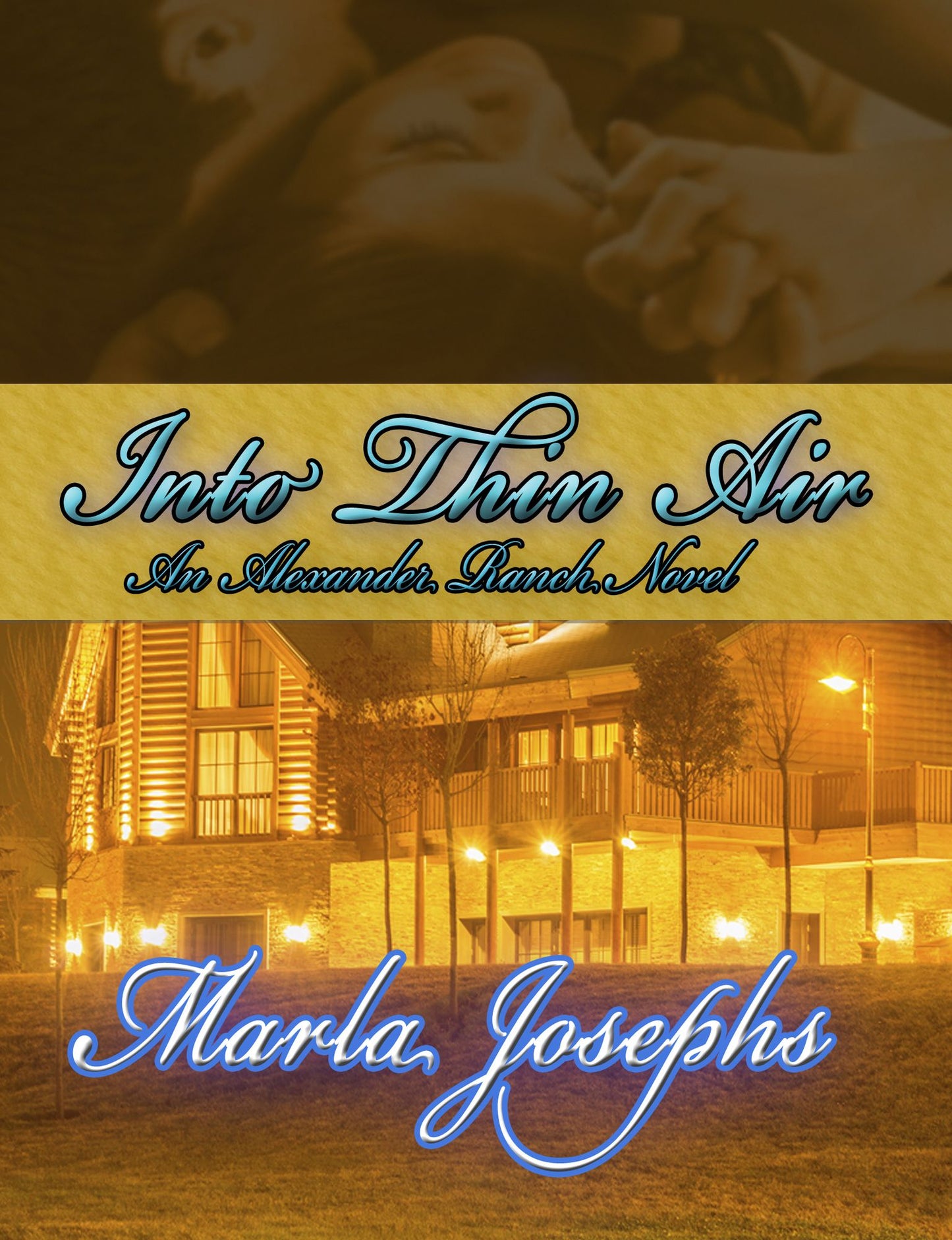Into Thin Air: An Alexander Ranch Matter # 2