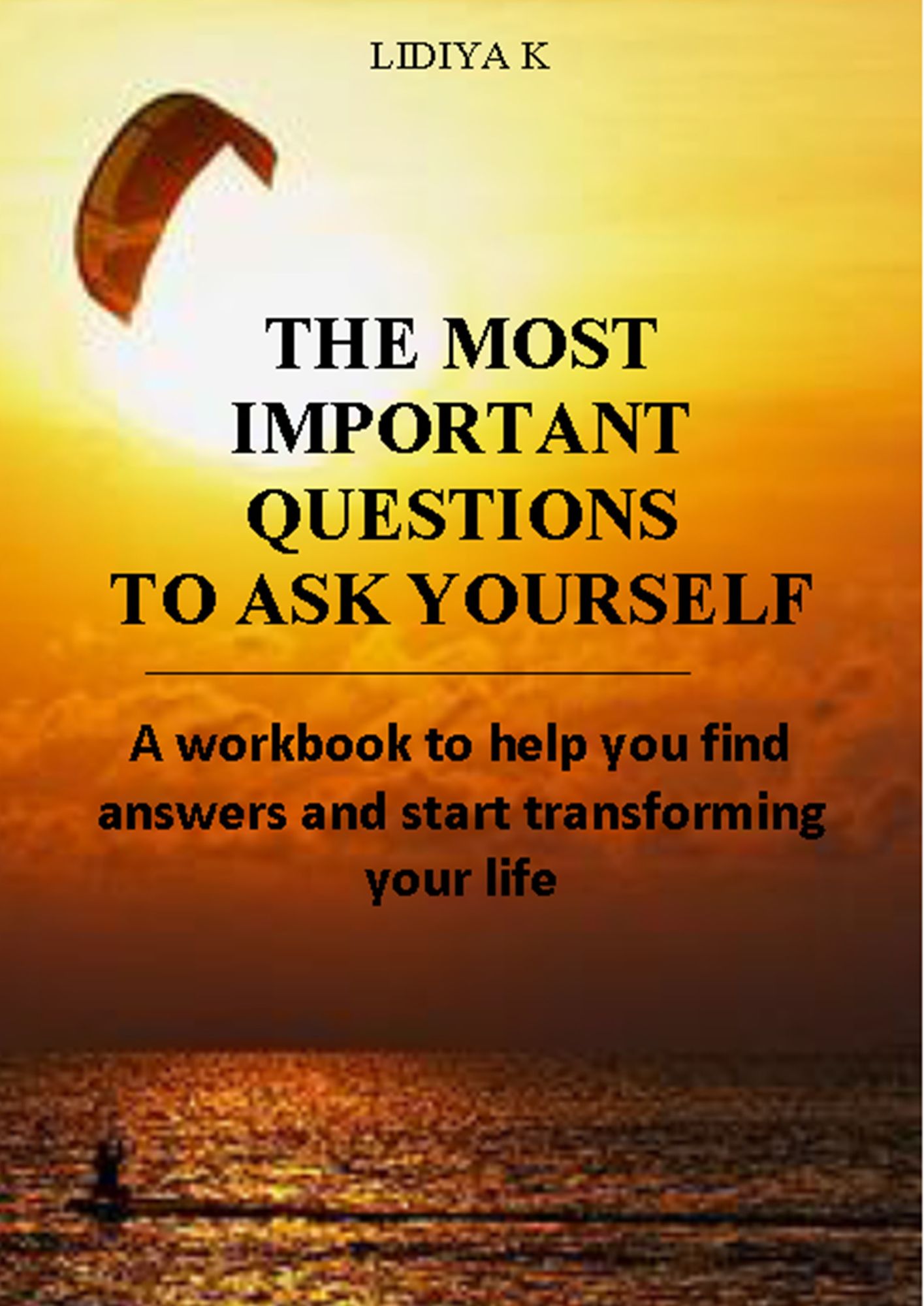 The Most Important Questions to Ask Yourself