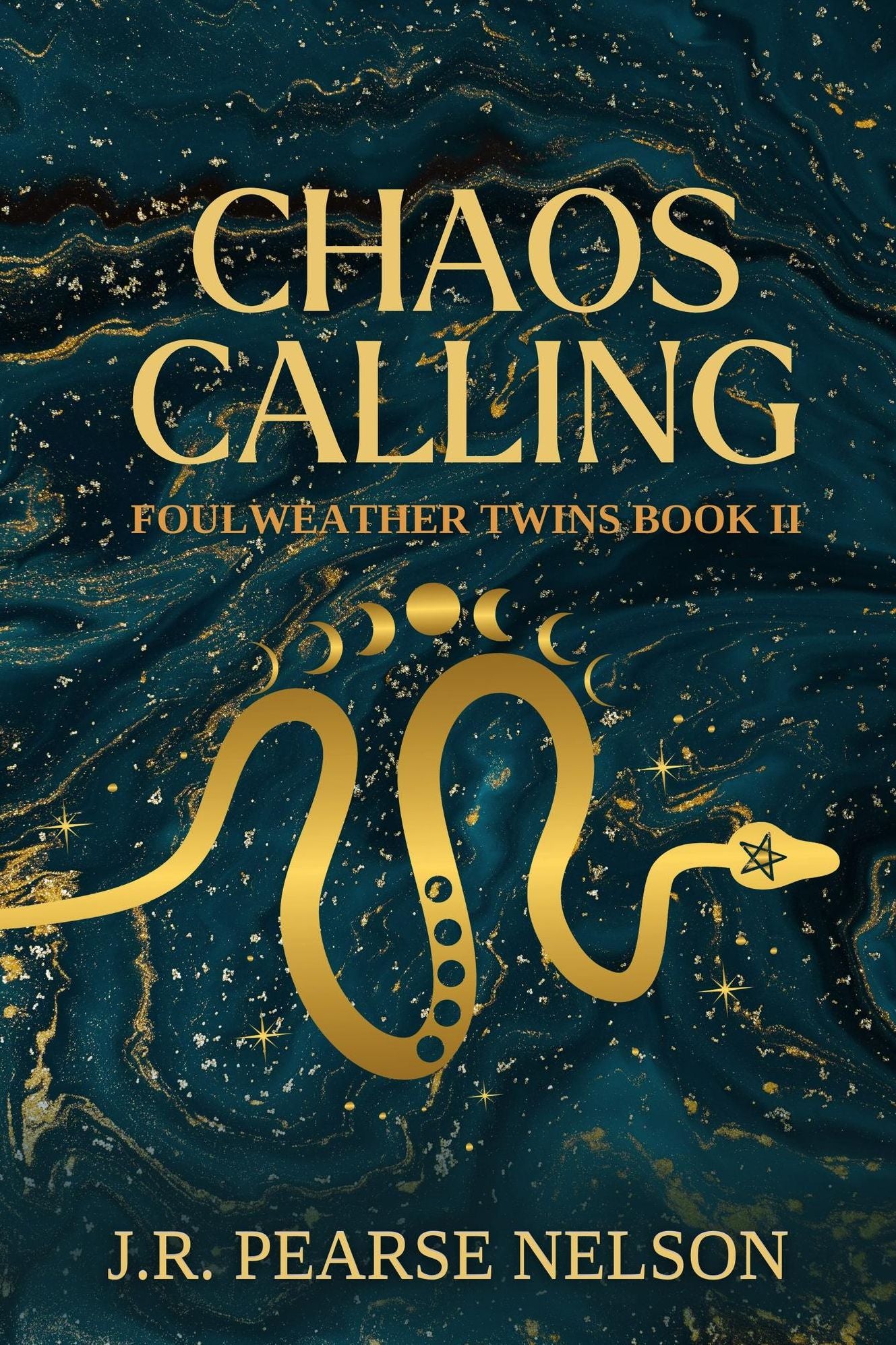 Chaos Calling (Foulweather Twins, #2)
