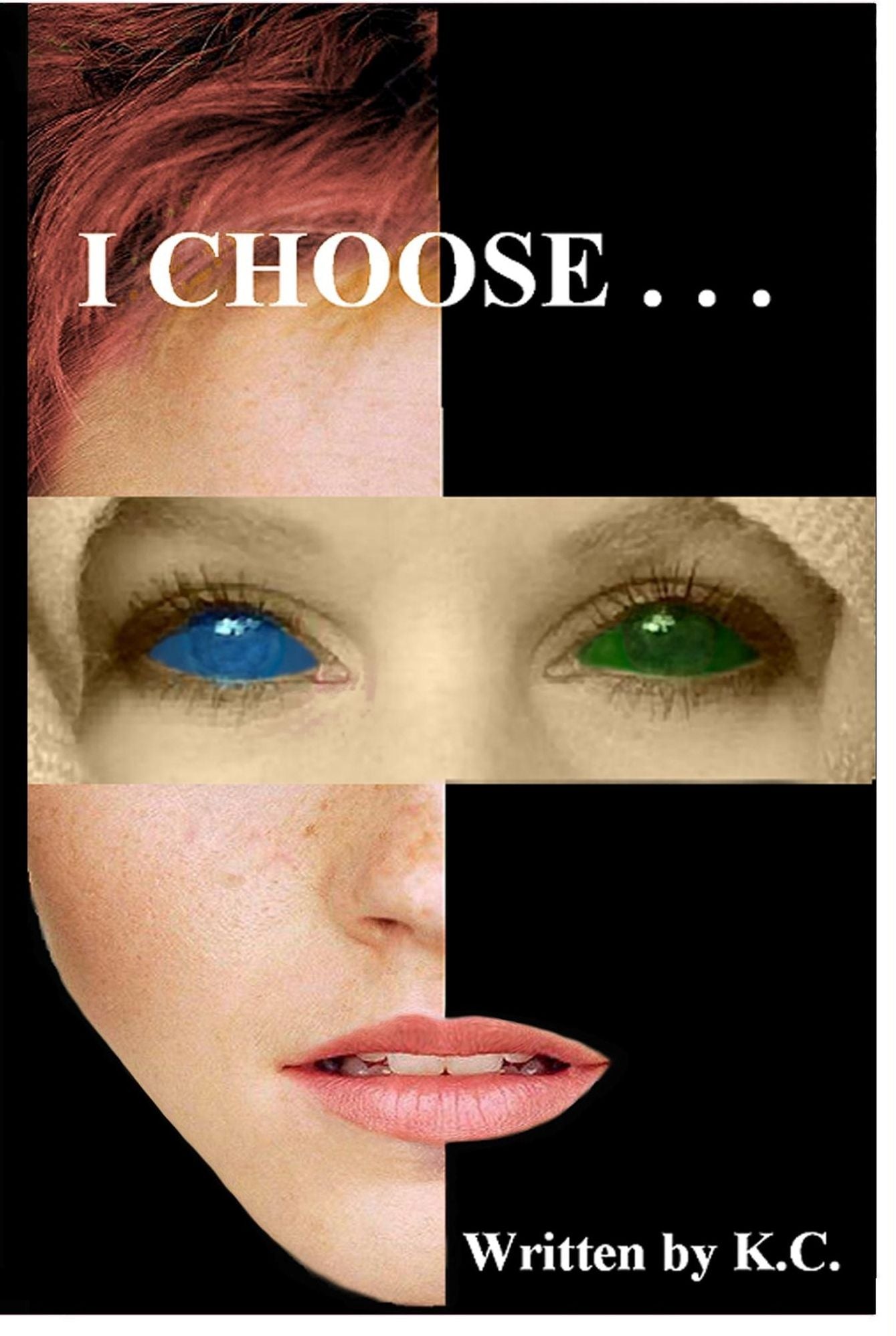 I Choose...
