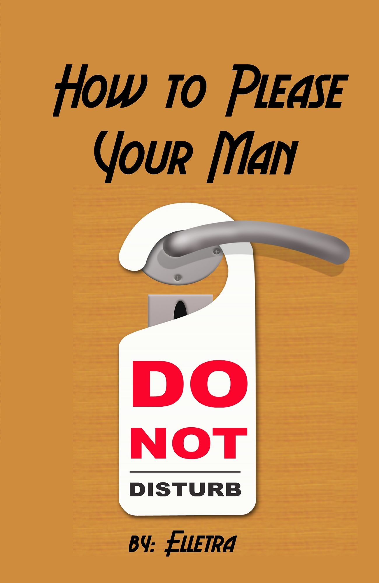 How to Please Your Man