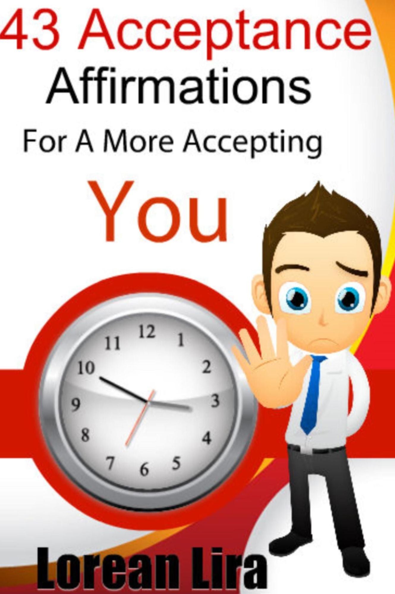 143 Acceptance Affirmations For A More Accepting You