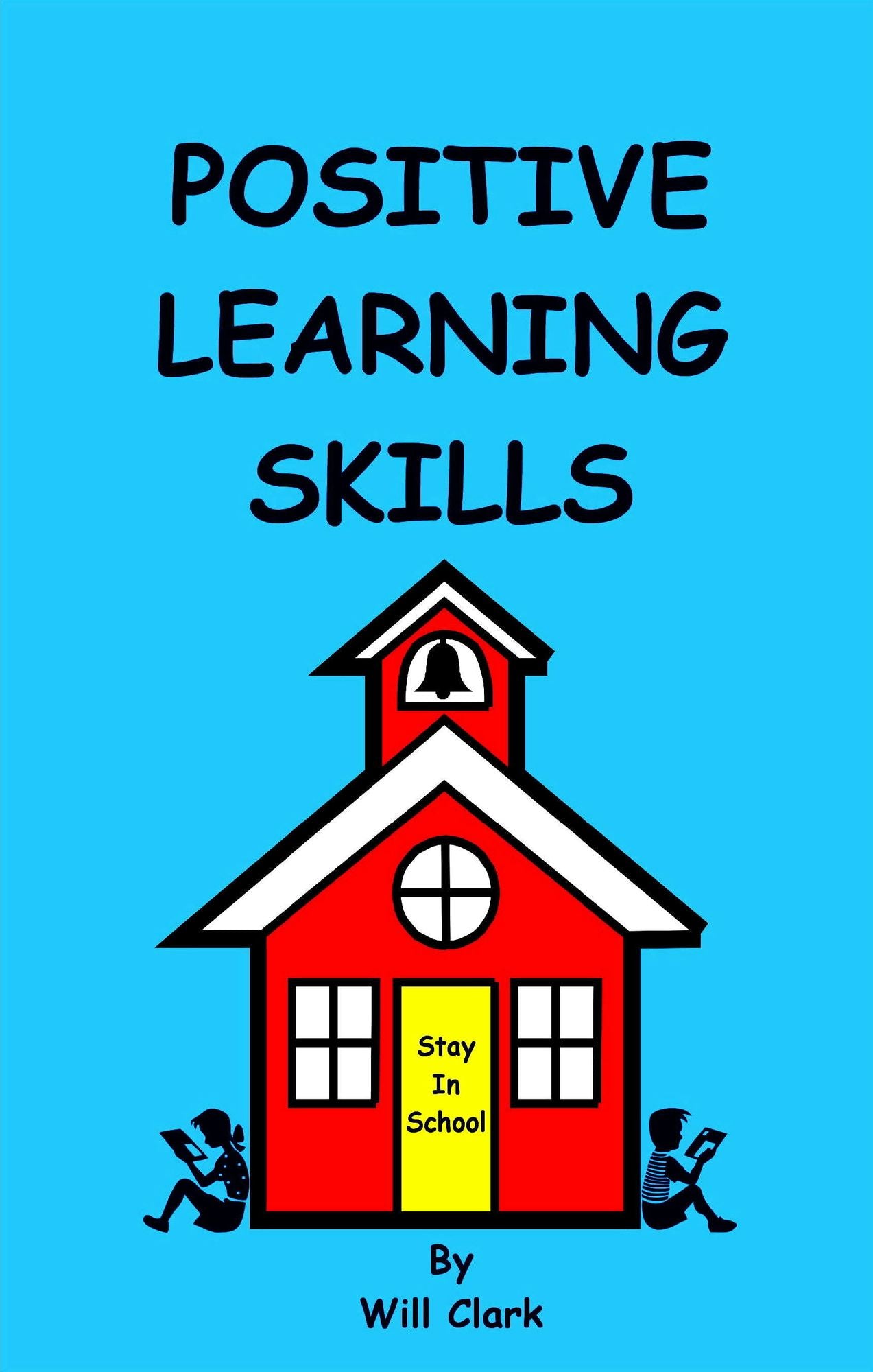 Positive Learning Skills