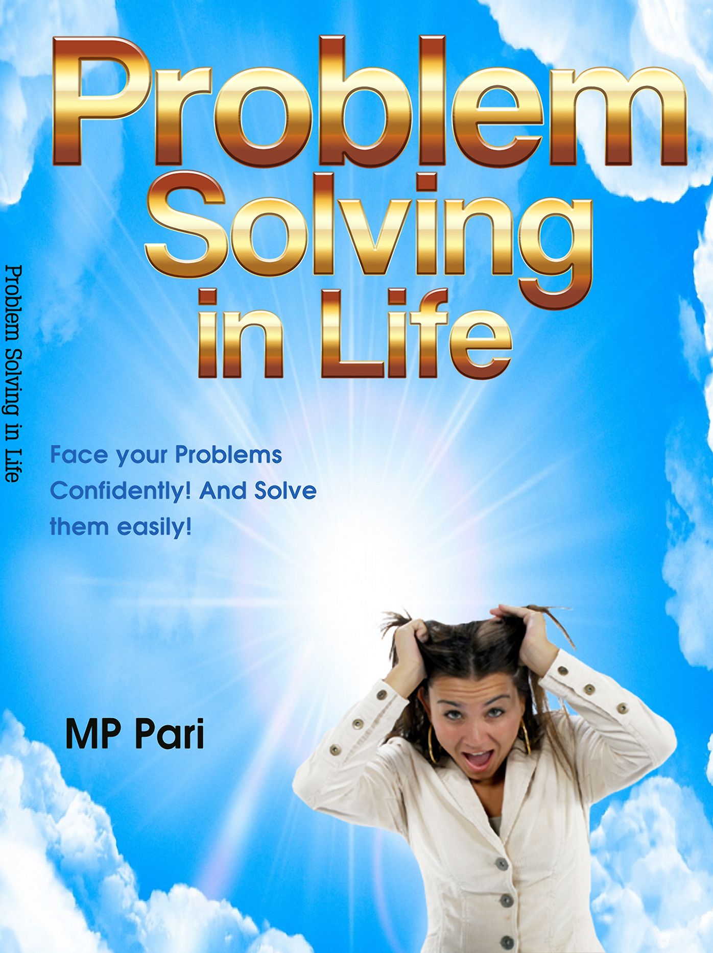 Problem Solving in Life