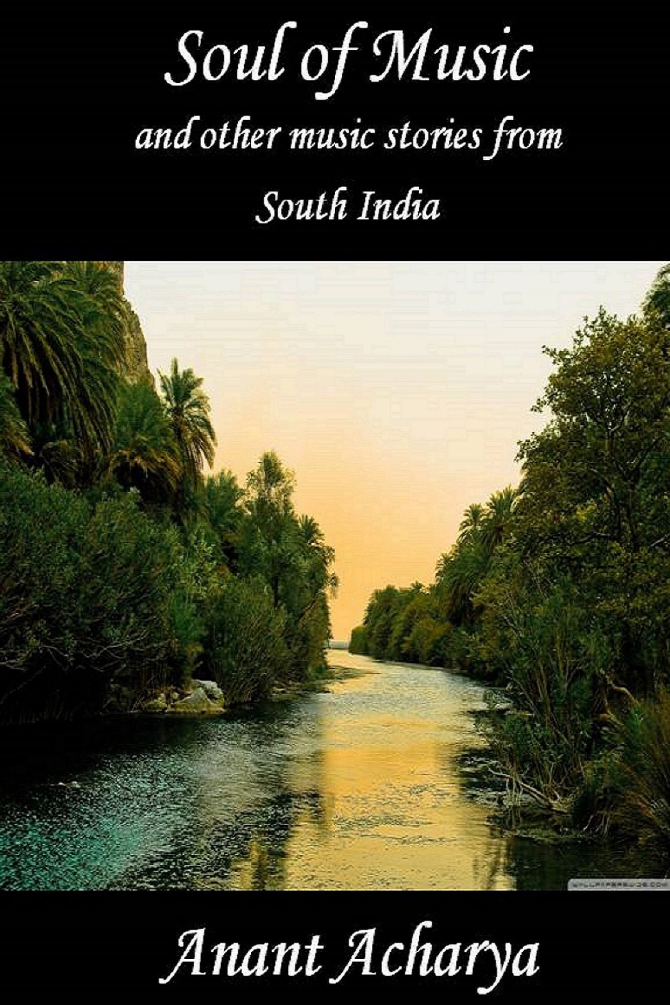 Soul of Music and other music stories from South India
