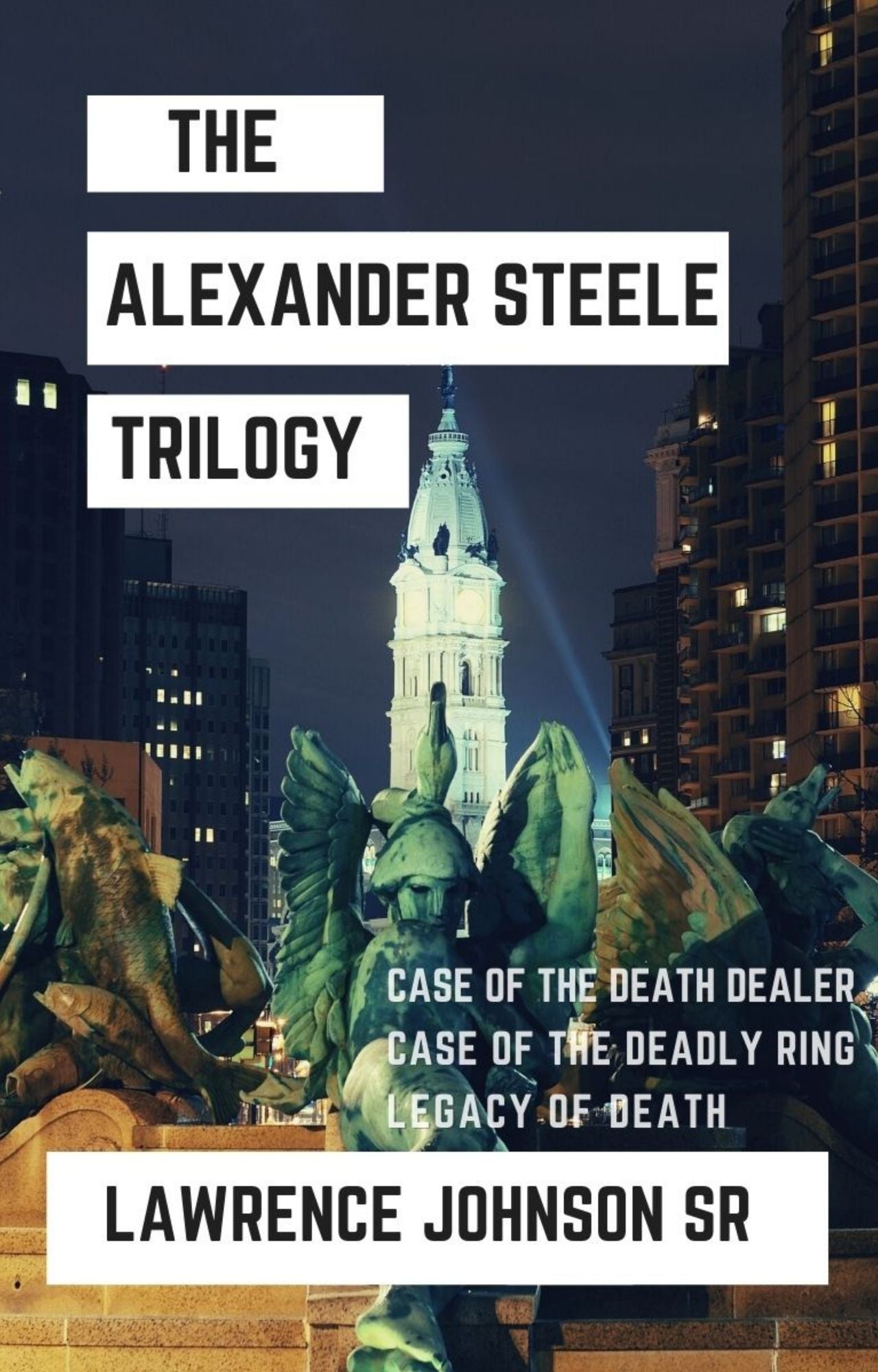 Alexander Steele Murder Mystery Trilogy