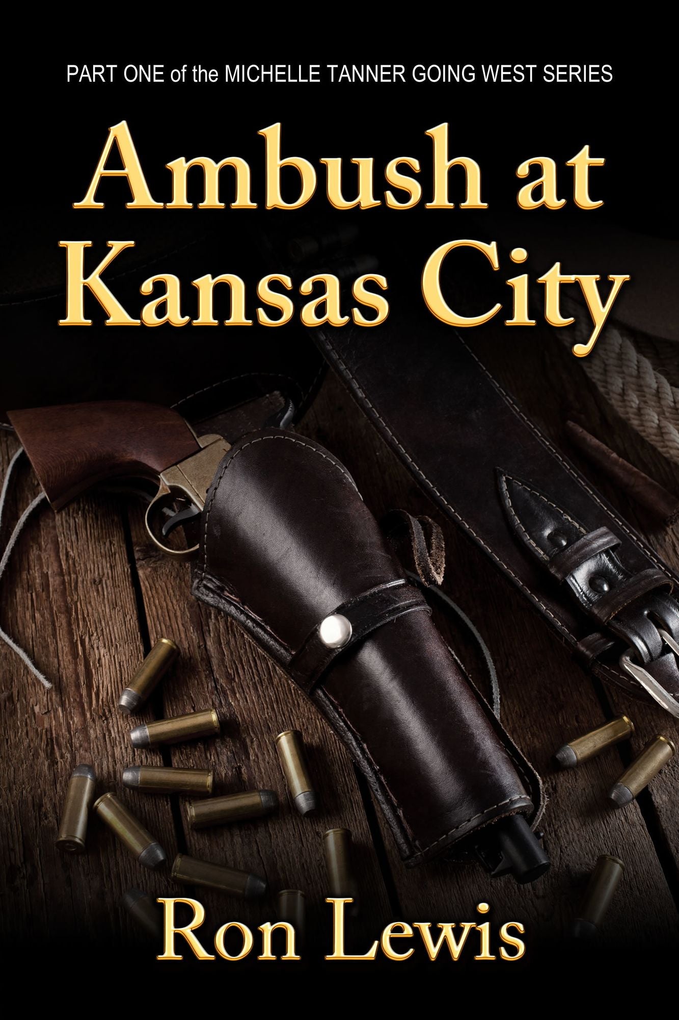 Ambush at Kansas City: Michelle Tanner Going West - Part One