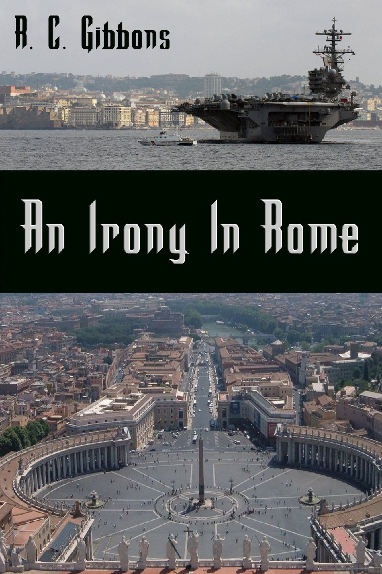 An Irony In Rome