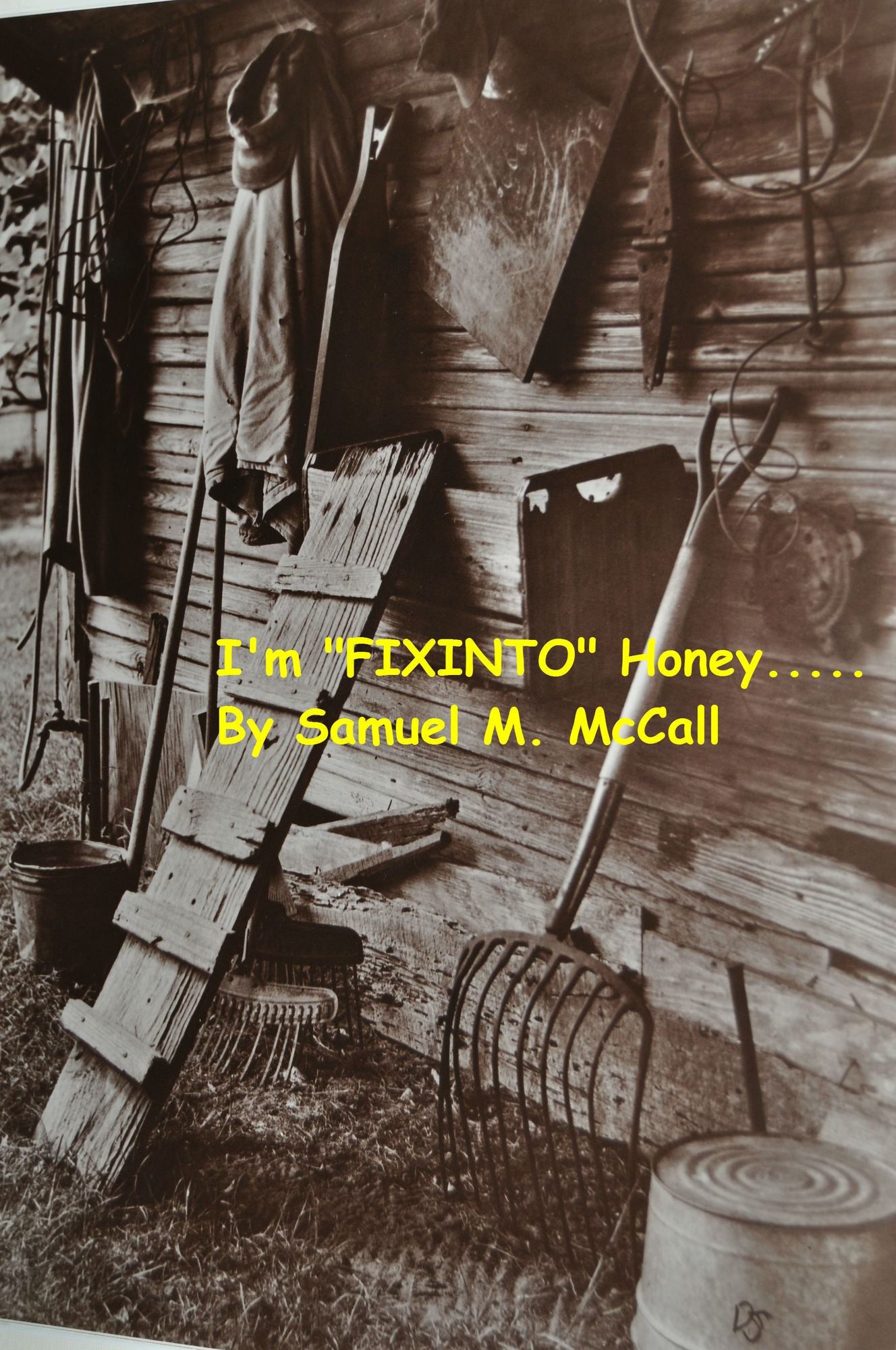 I'm "FIXINTO" Honey.....