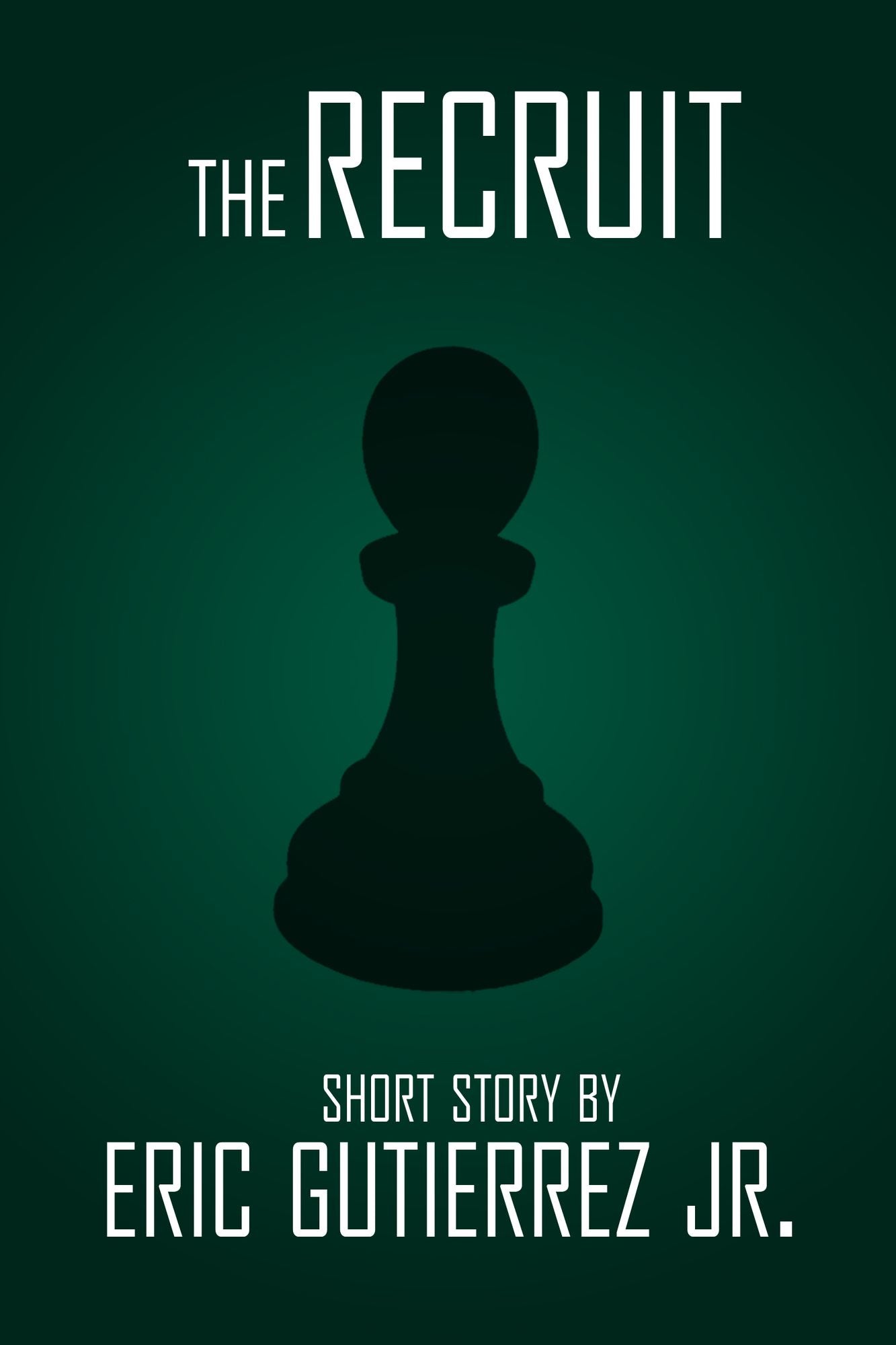 The Recruit- Short Story