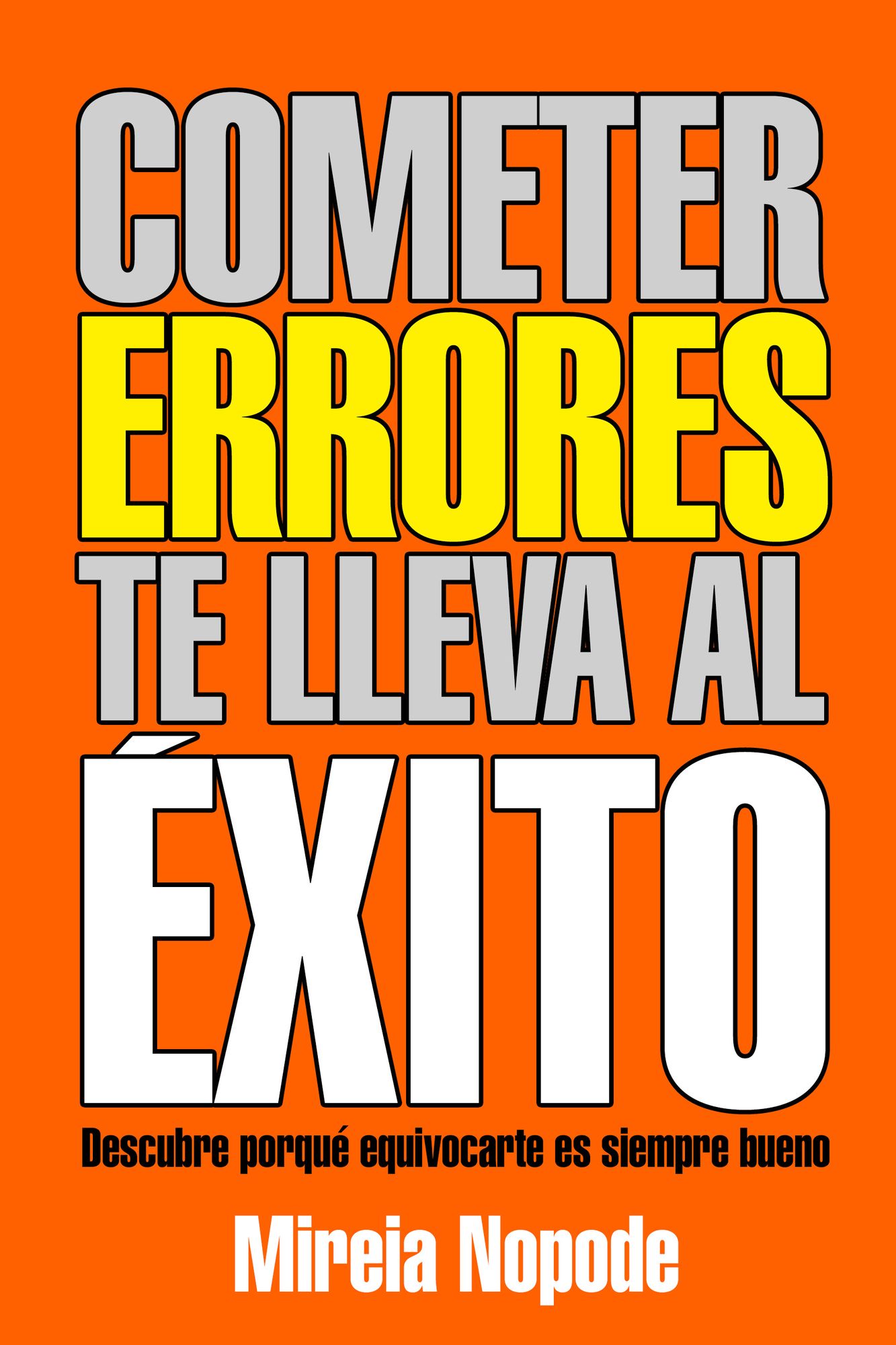 Cometer Errores Te Lleva Al Éxito
