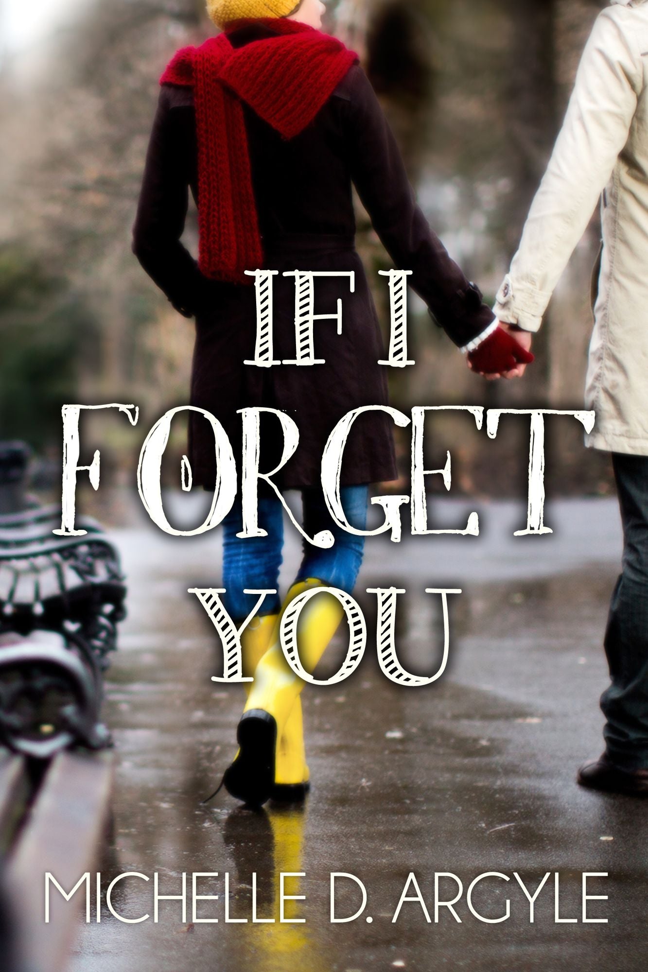 If I Forget You