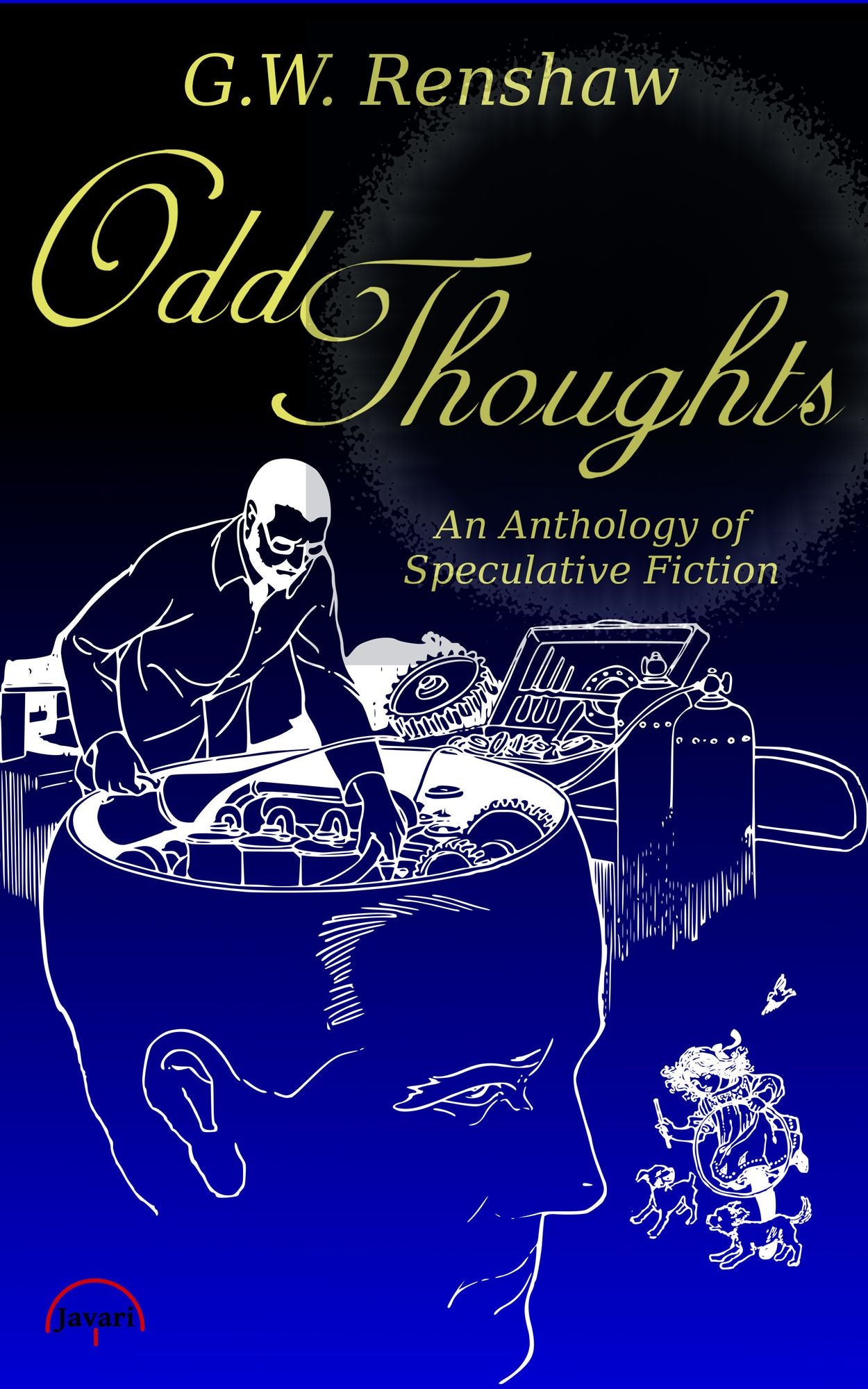 Odd Thoughts: An Anthology of Speculative Fiction