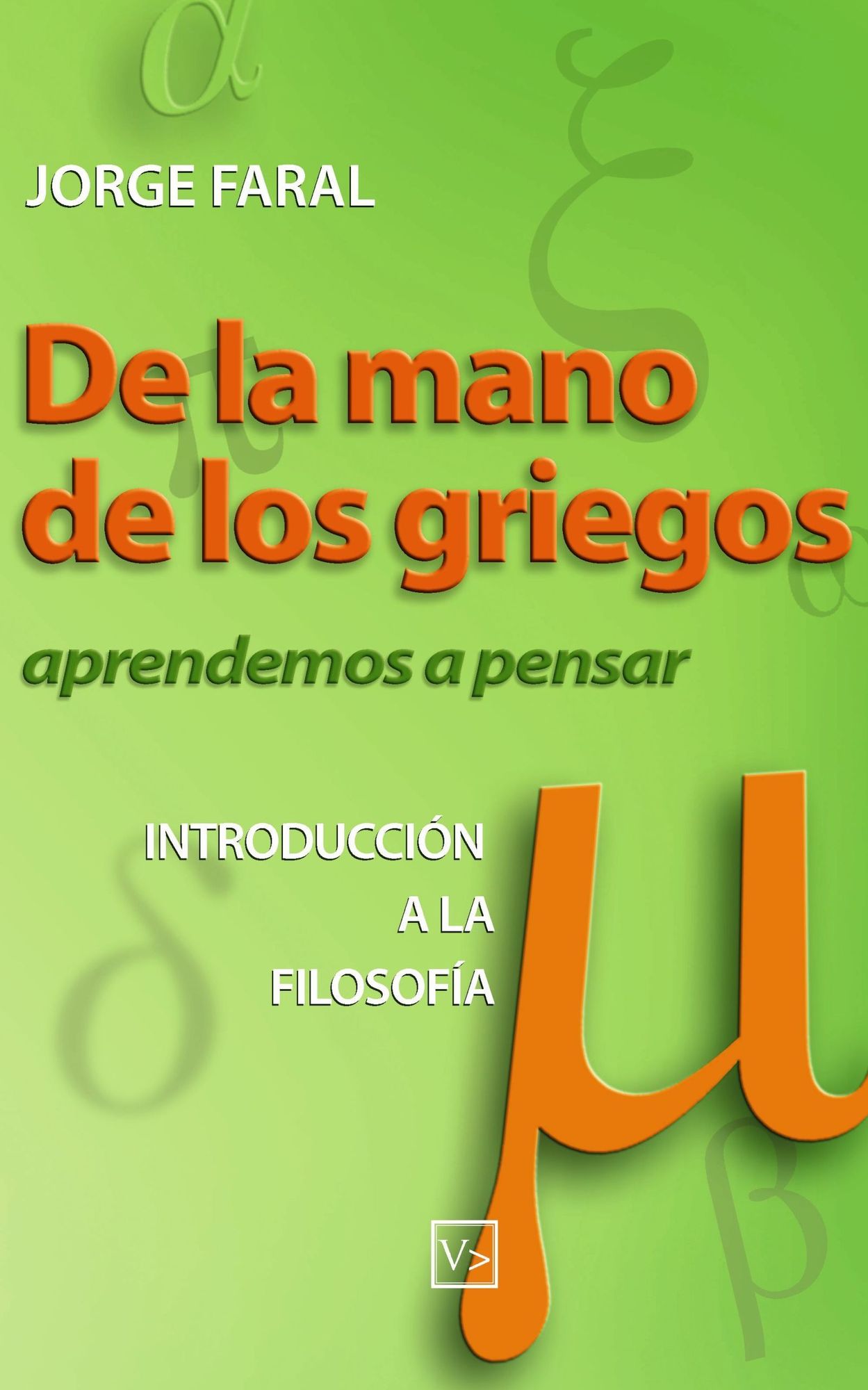 De la mano de los griegos