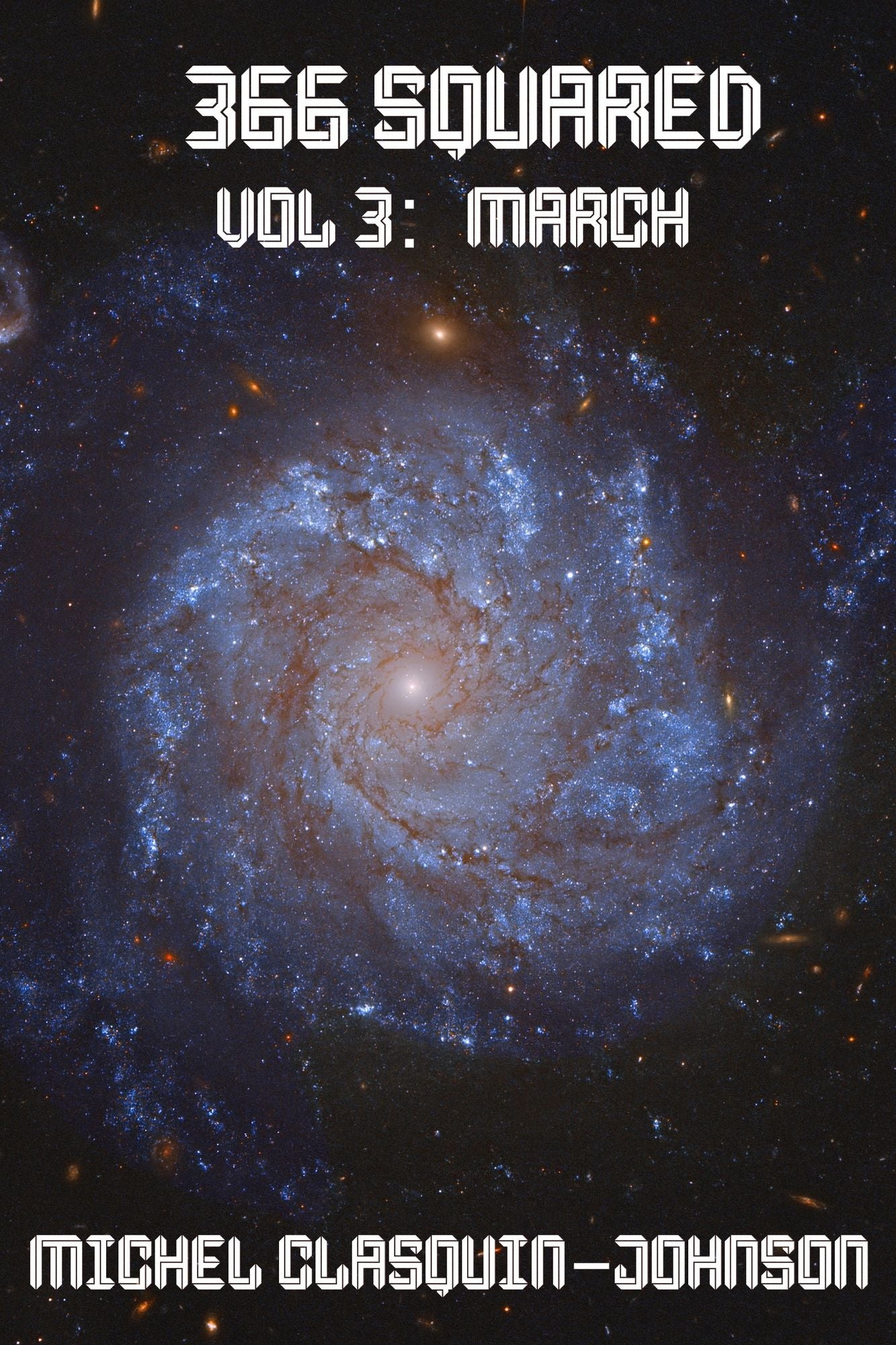 366 Squared Volume 3: March