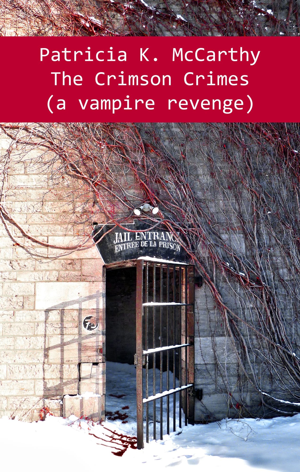 The Crimson Crimes (a vampire revenge)