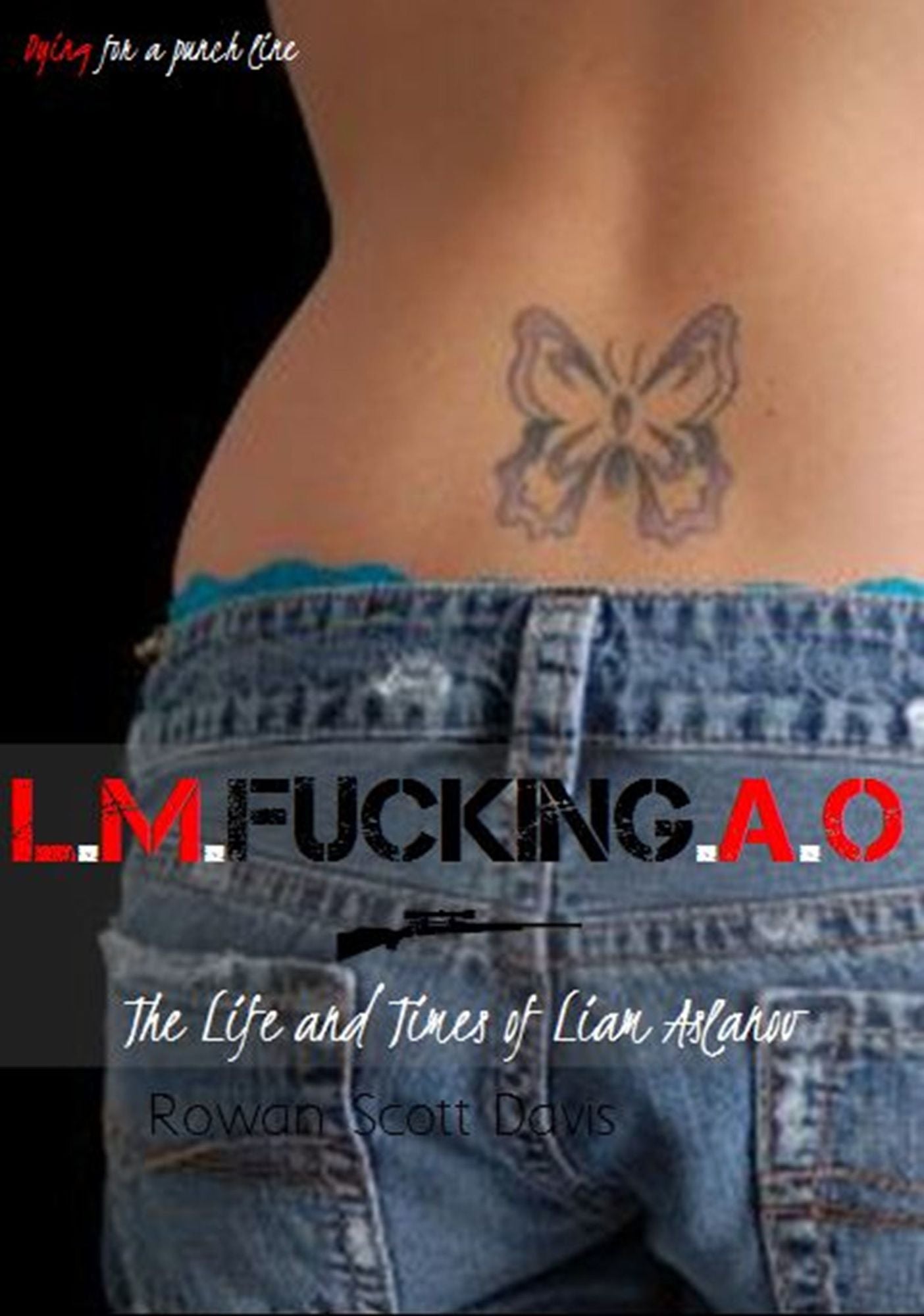 L.M.Fucking.A.O