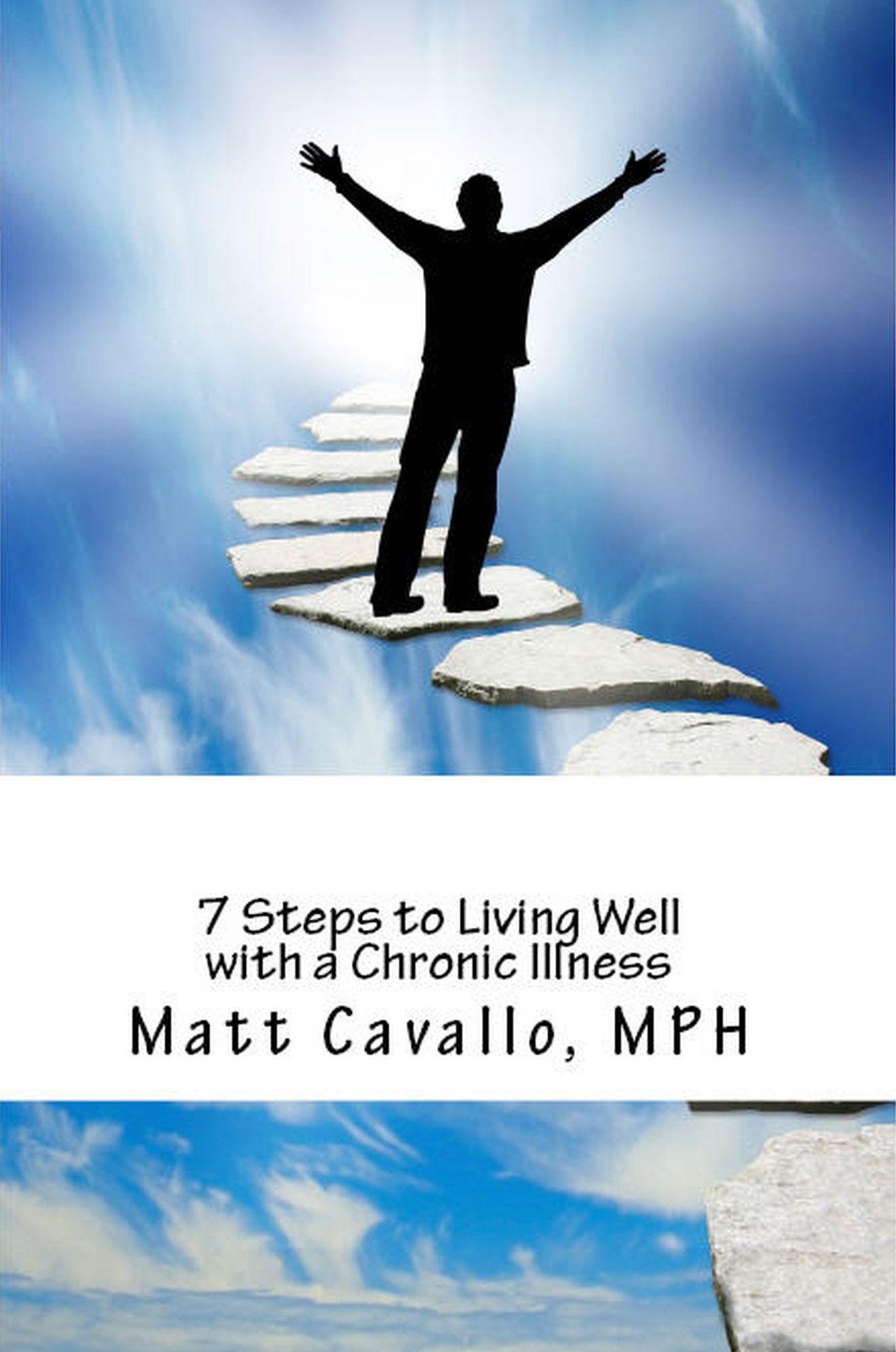 7 Steps to Living Well with a Chronic Illness