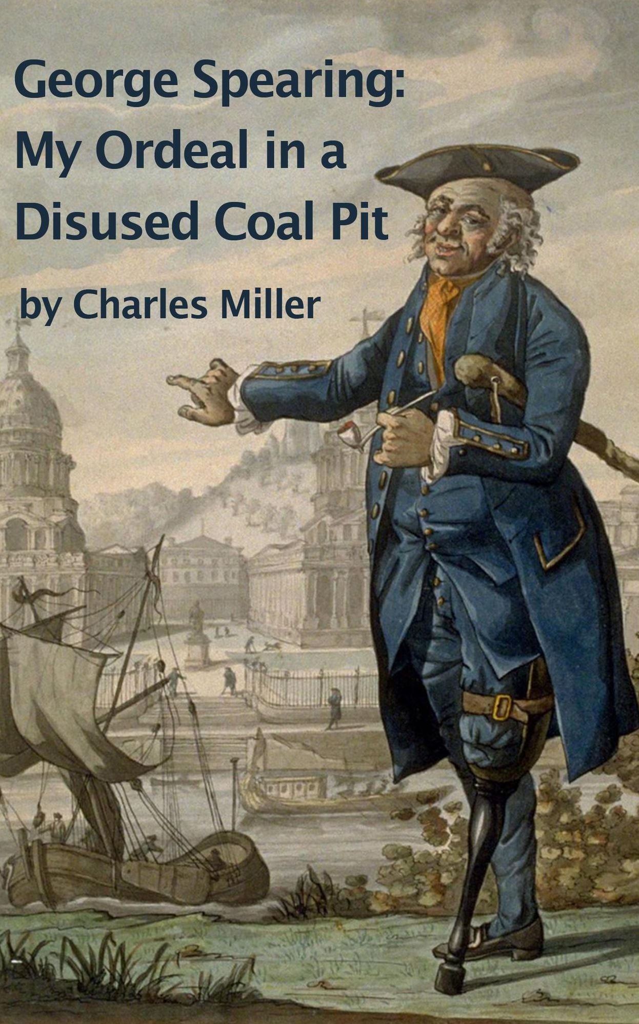 George Spearing: My Ordeal In A Disused Coal Pit