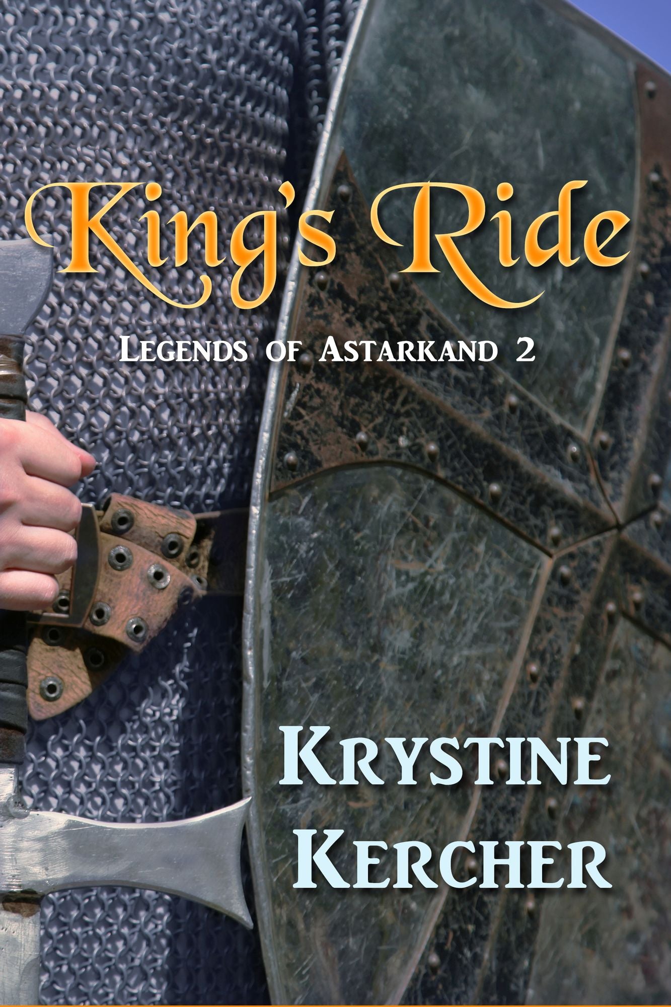 King's Ride: Legends of Astarkand #2